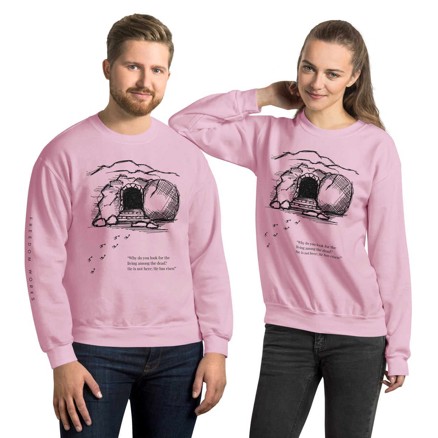 He Is Risen Unisex Sweatshirt W/Black Print