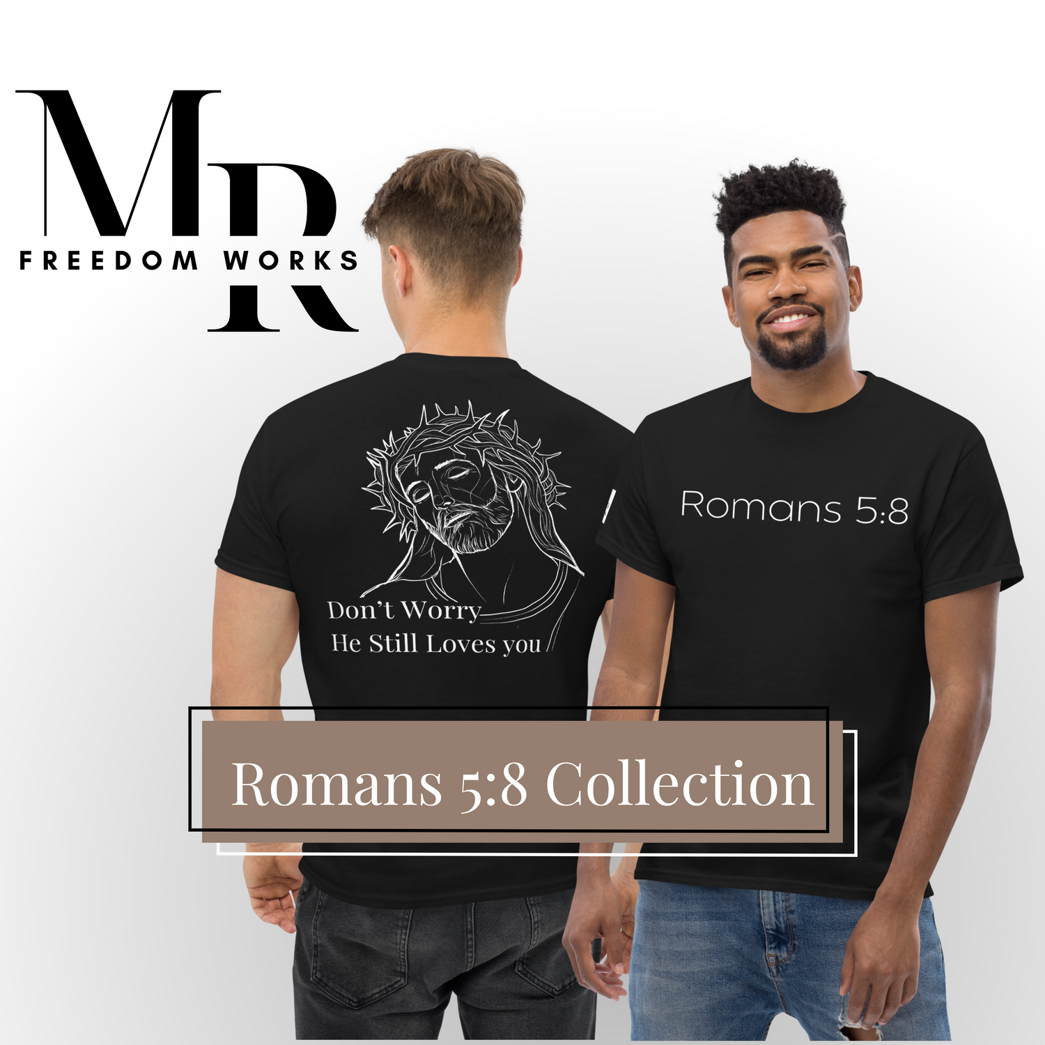 Romans 5:8 (He Still Loves You) Collection