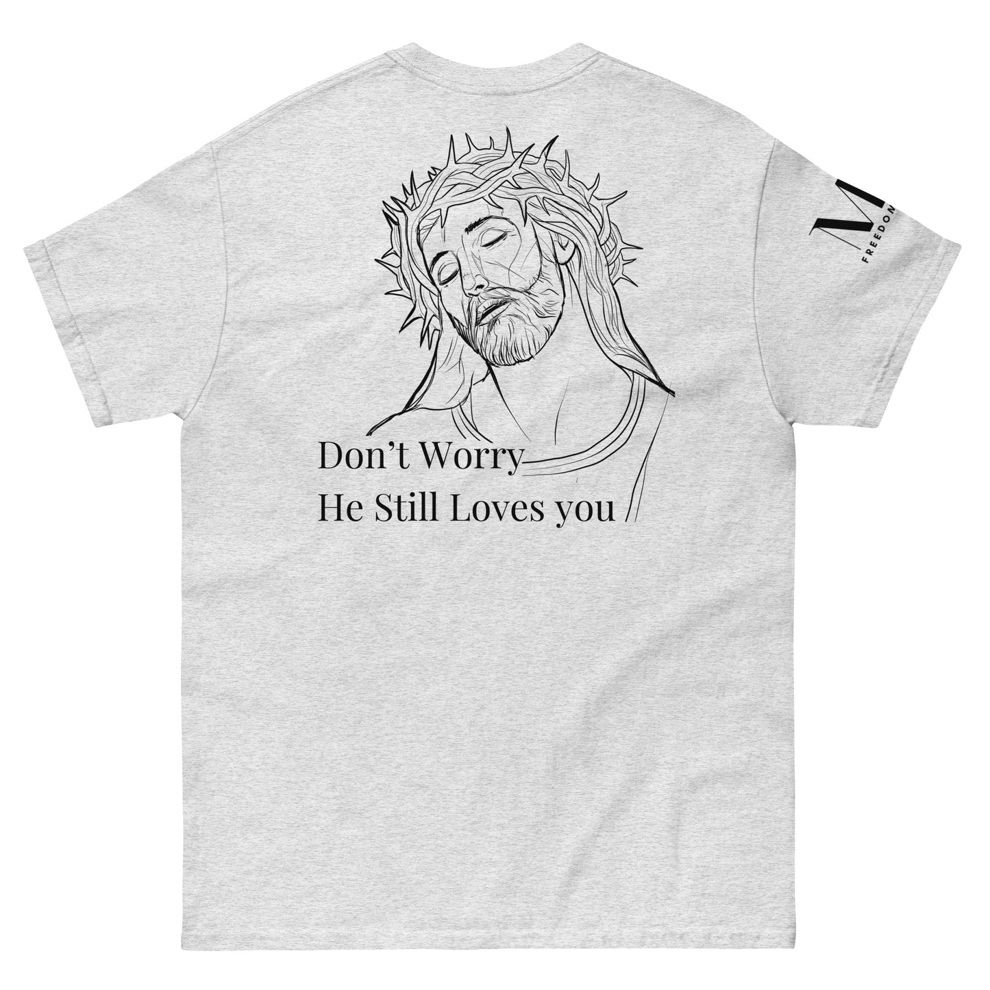 Romans 5:8 (He Still Loves You) Men's classic tee W/ Black Print