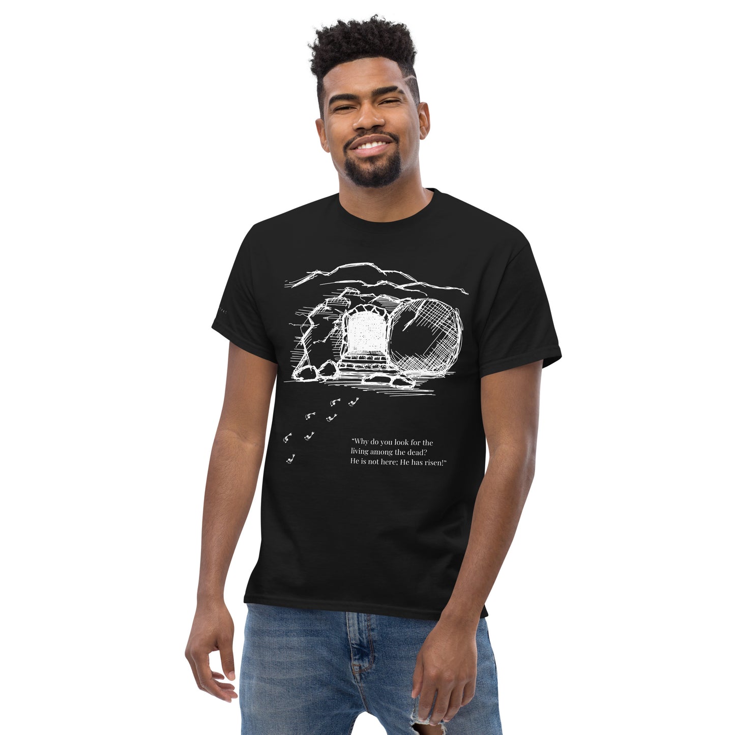 He Is Risen Men's classic tee W/White Print