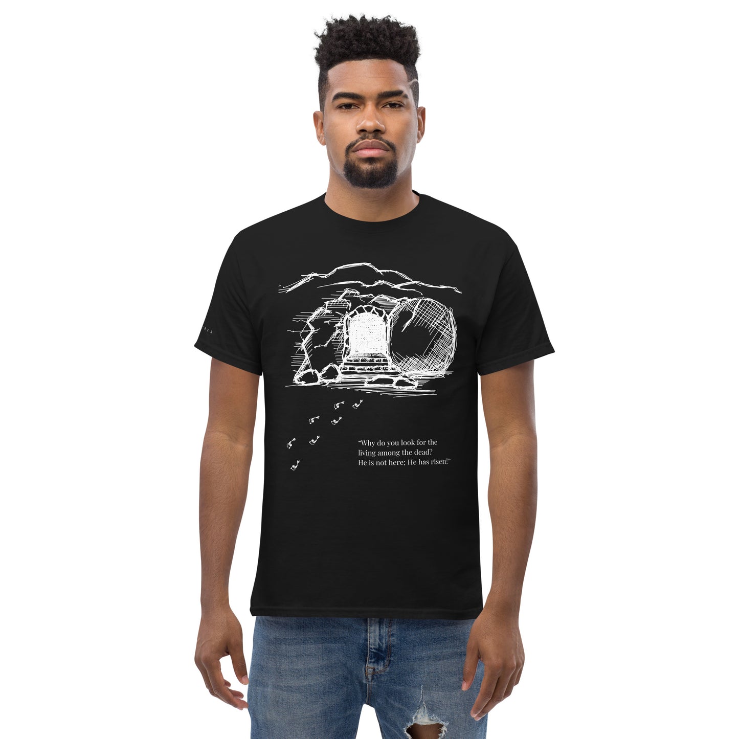 He Is Risen Men's classic tee W/White Print