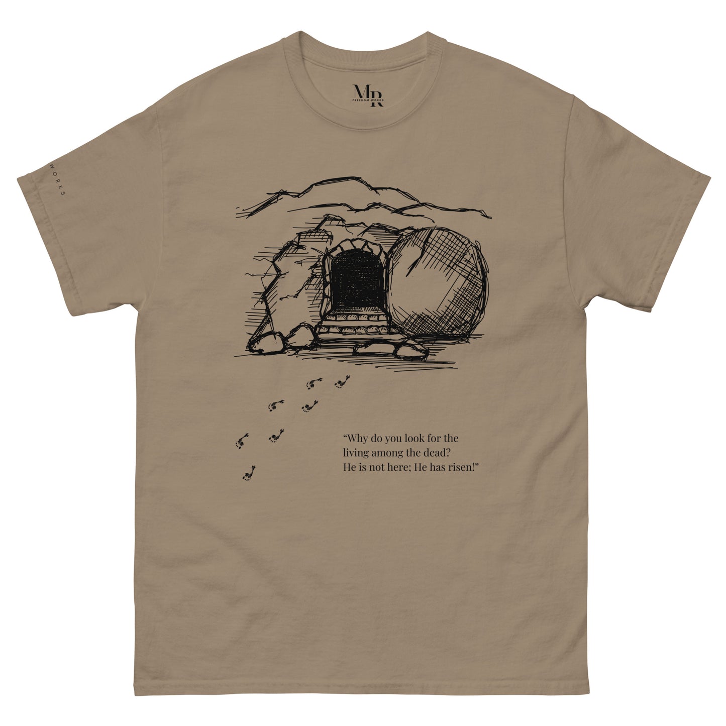He Is Risen Men's classic tee W/Black Print
