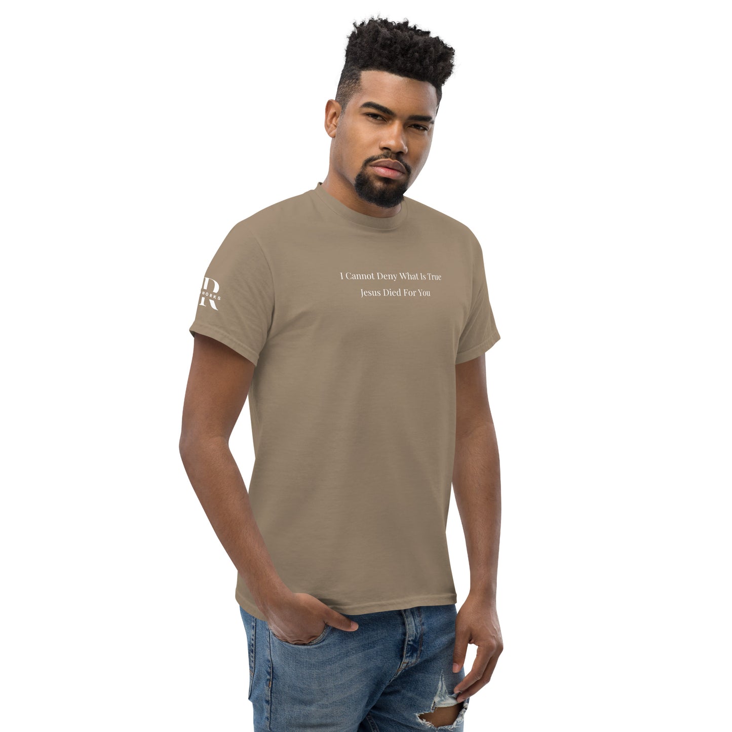 Jesus Died For You Men's classic tee W/White Print