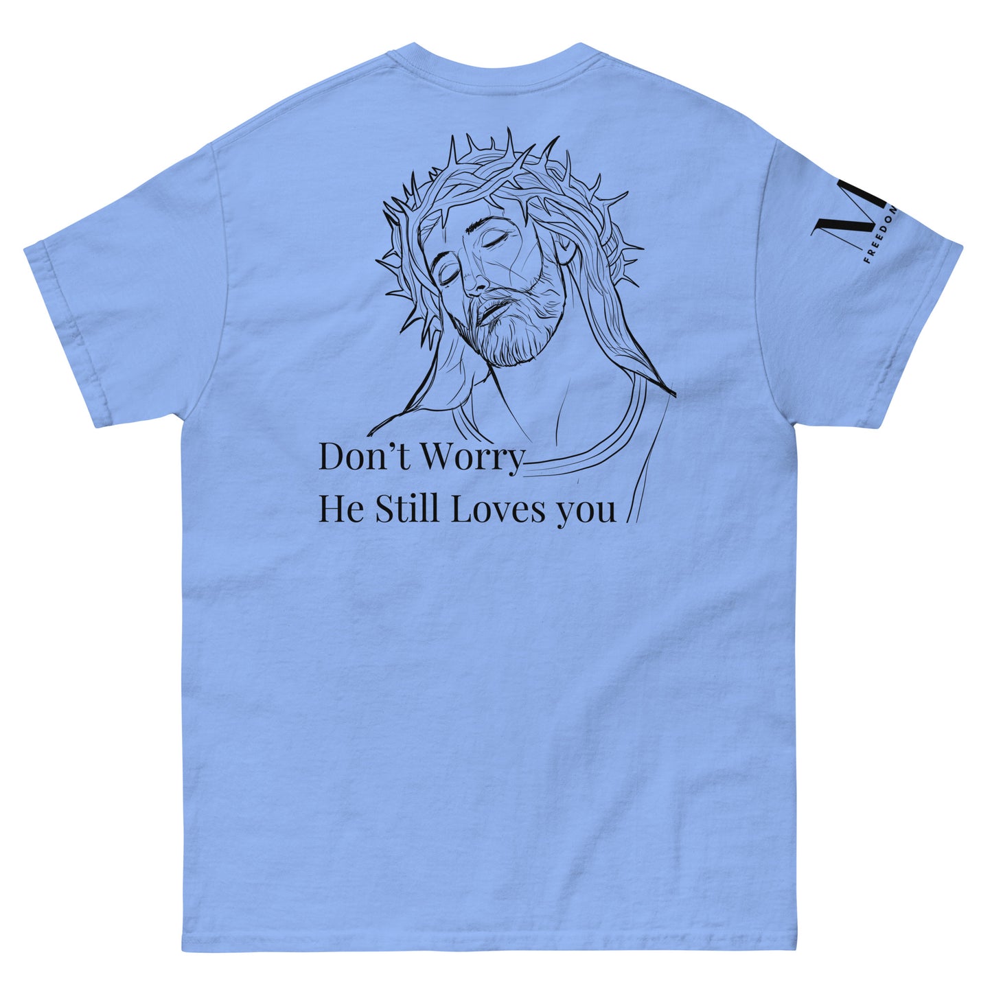 Romans 5:8 (He Still Loves You) Men's classic tee W/ Black Print