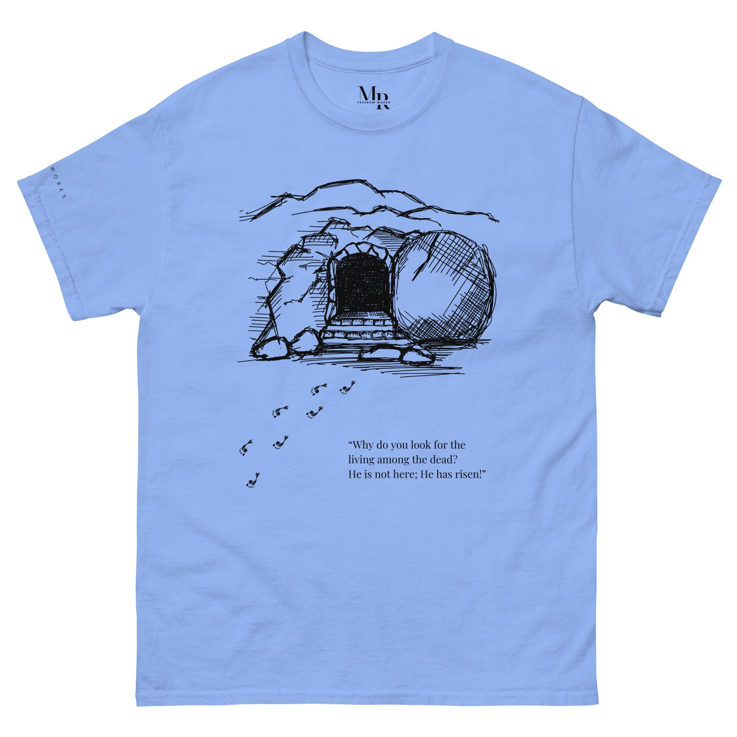 He Is Risen Men's classic tee W/Black Print