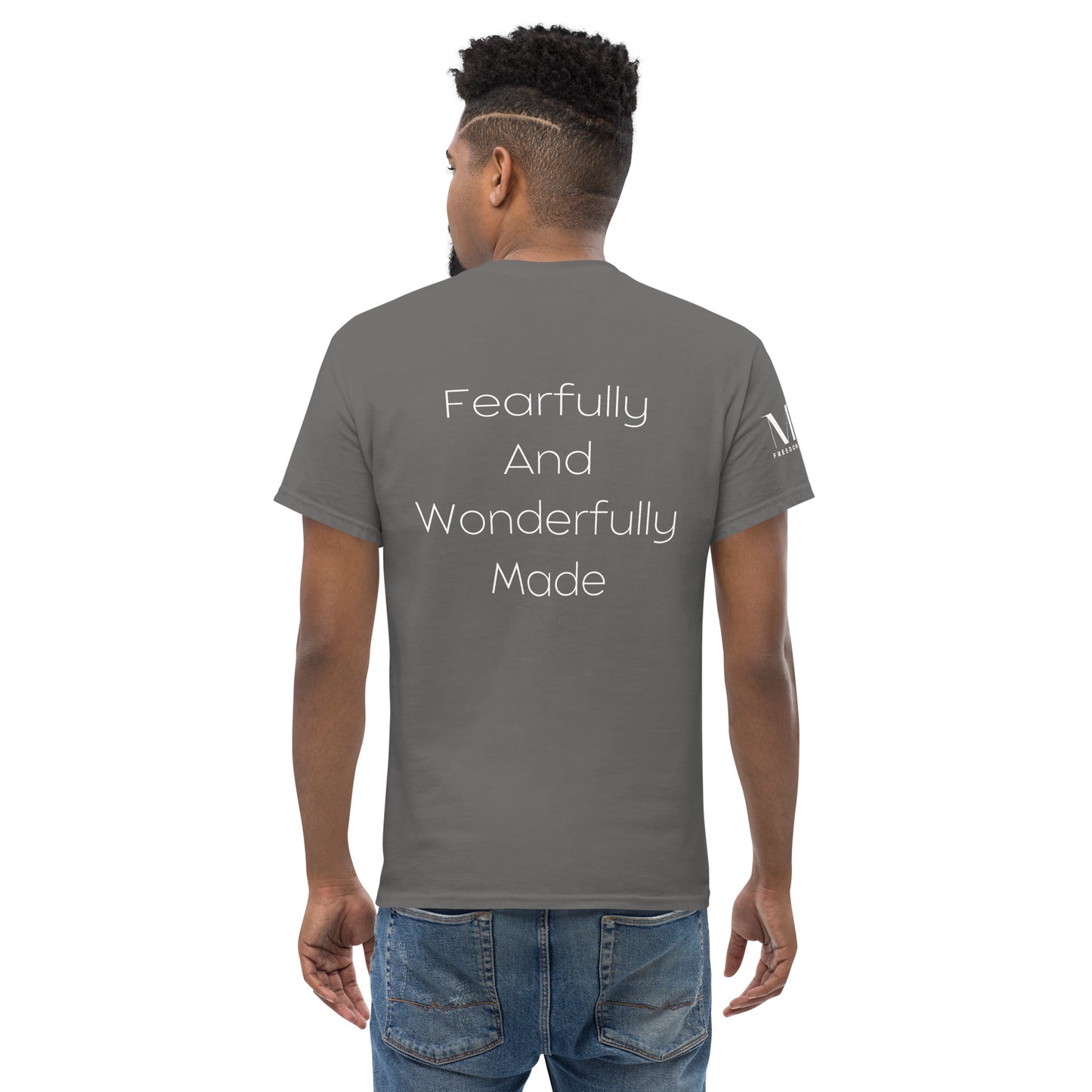 Fearfully And Wonderfully Made Men's classic tee W/White Print