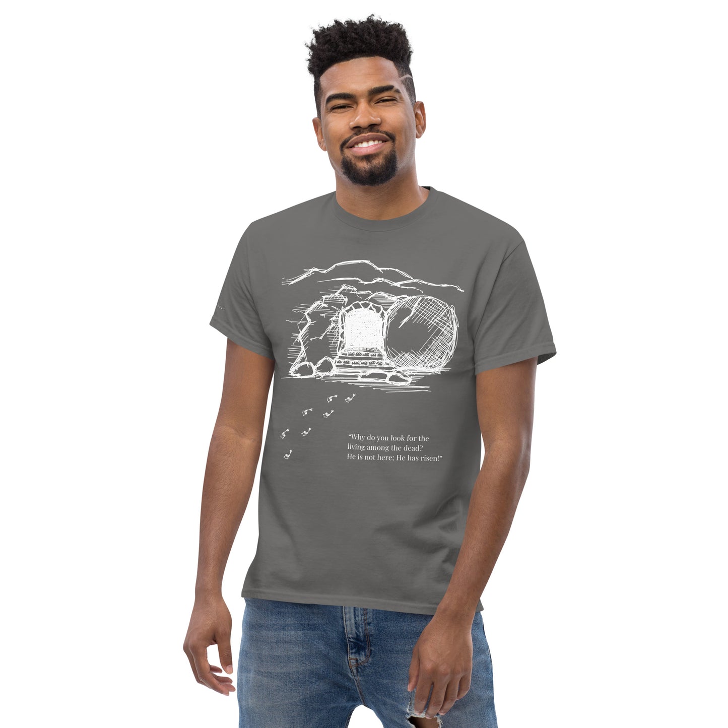 He Is Risen Men's classic tee W/White Print