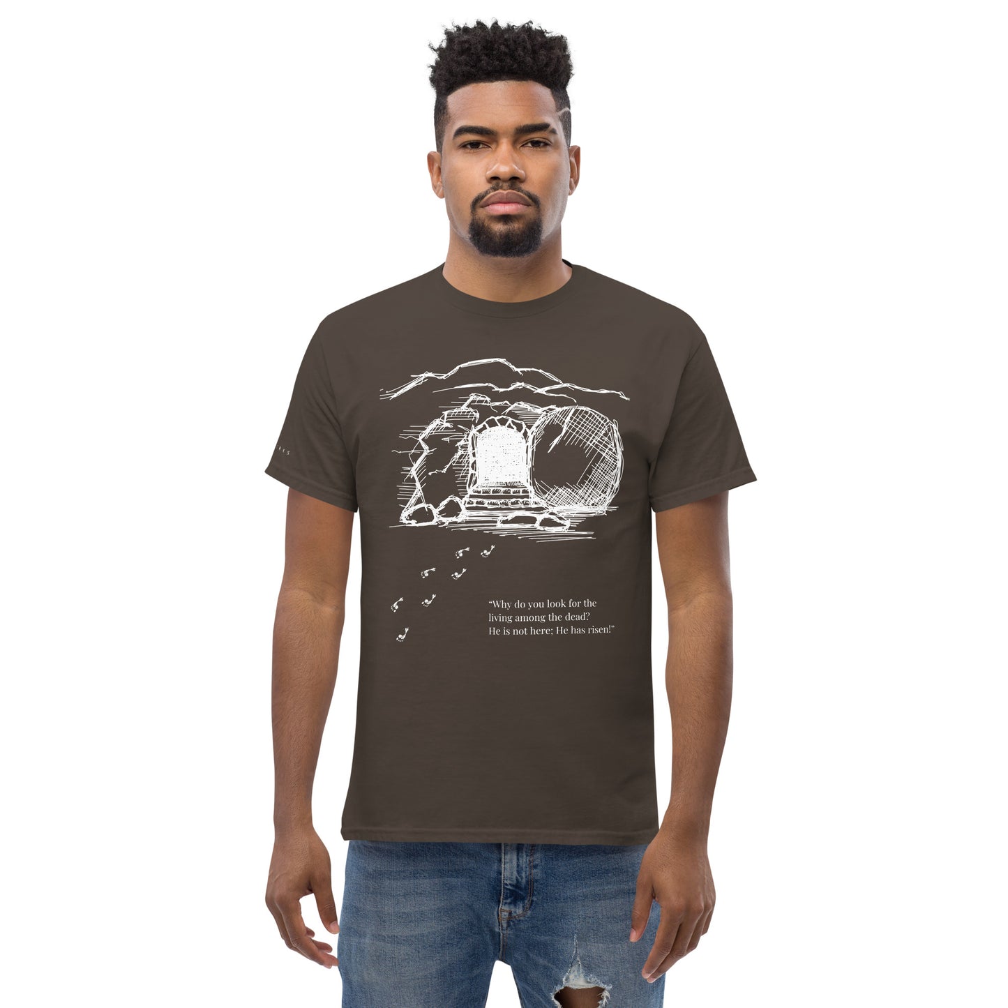 He Is Risen Men's classic tee W/White Print