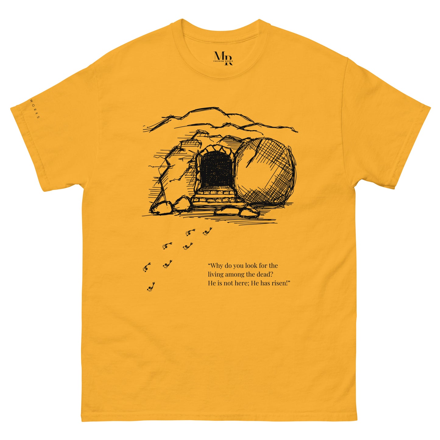 He Is Risen Men's classic tee W/Black Print