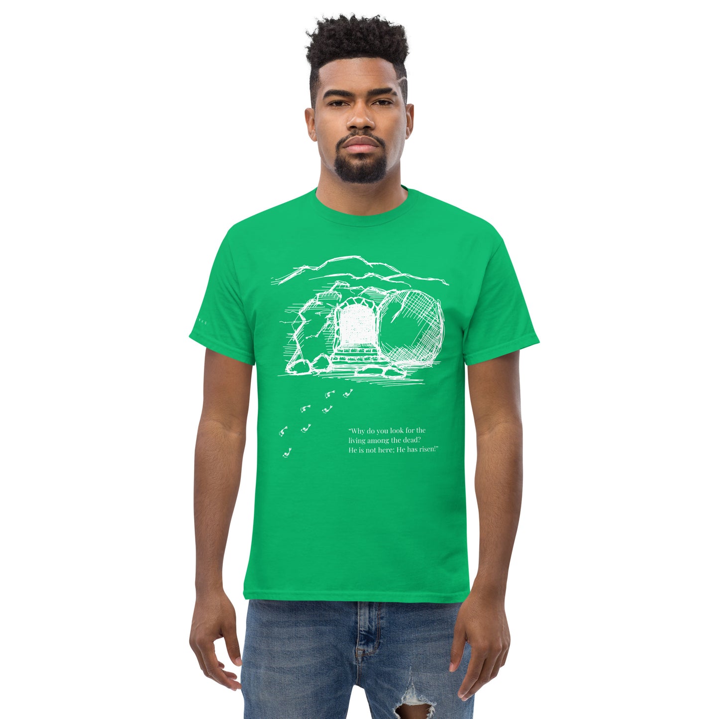 He Is Risen Men's classic tee W/White Print