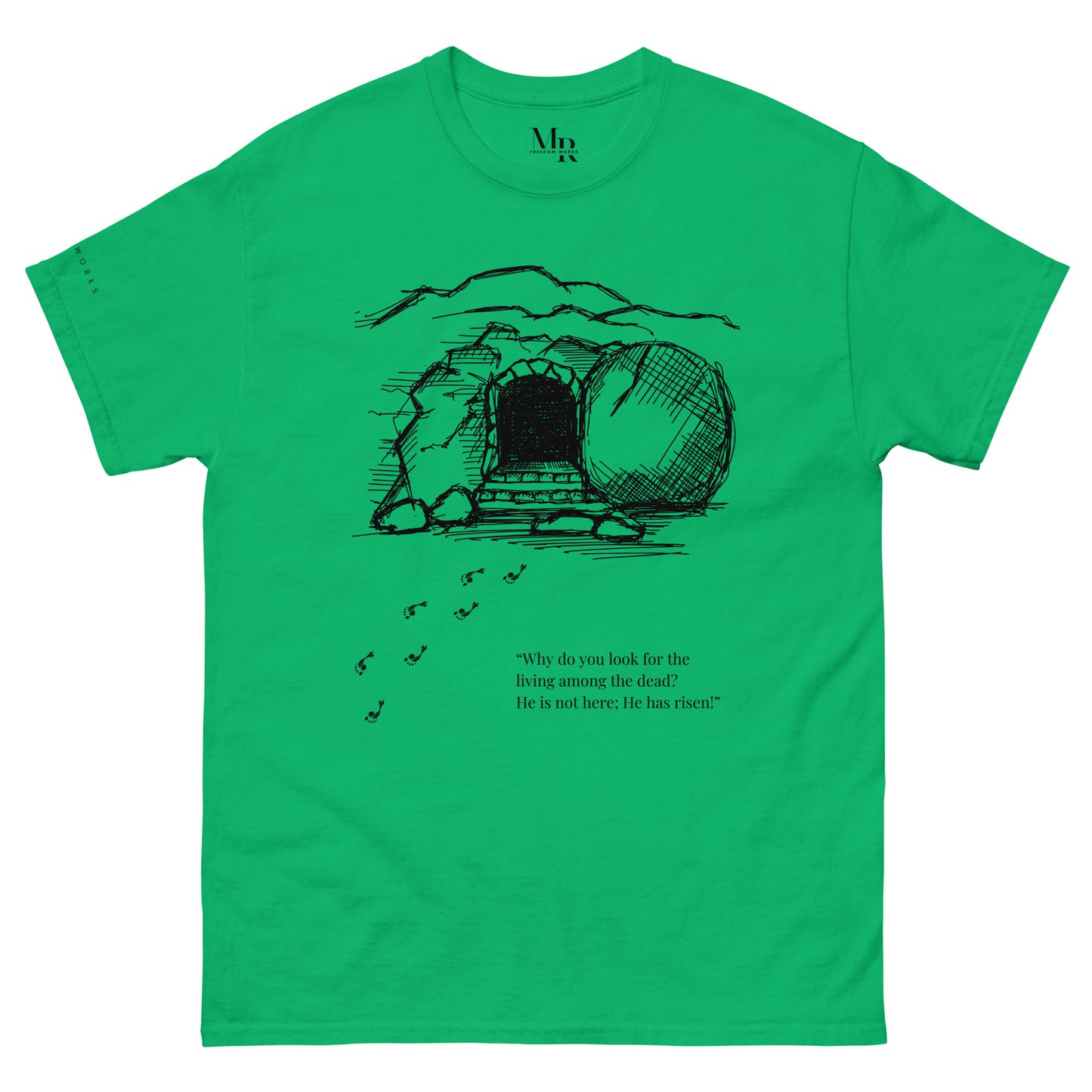 He Is Risen Men's classic tee W/Black Print