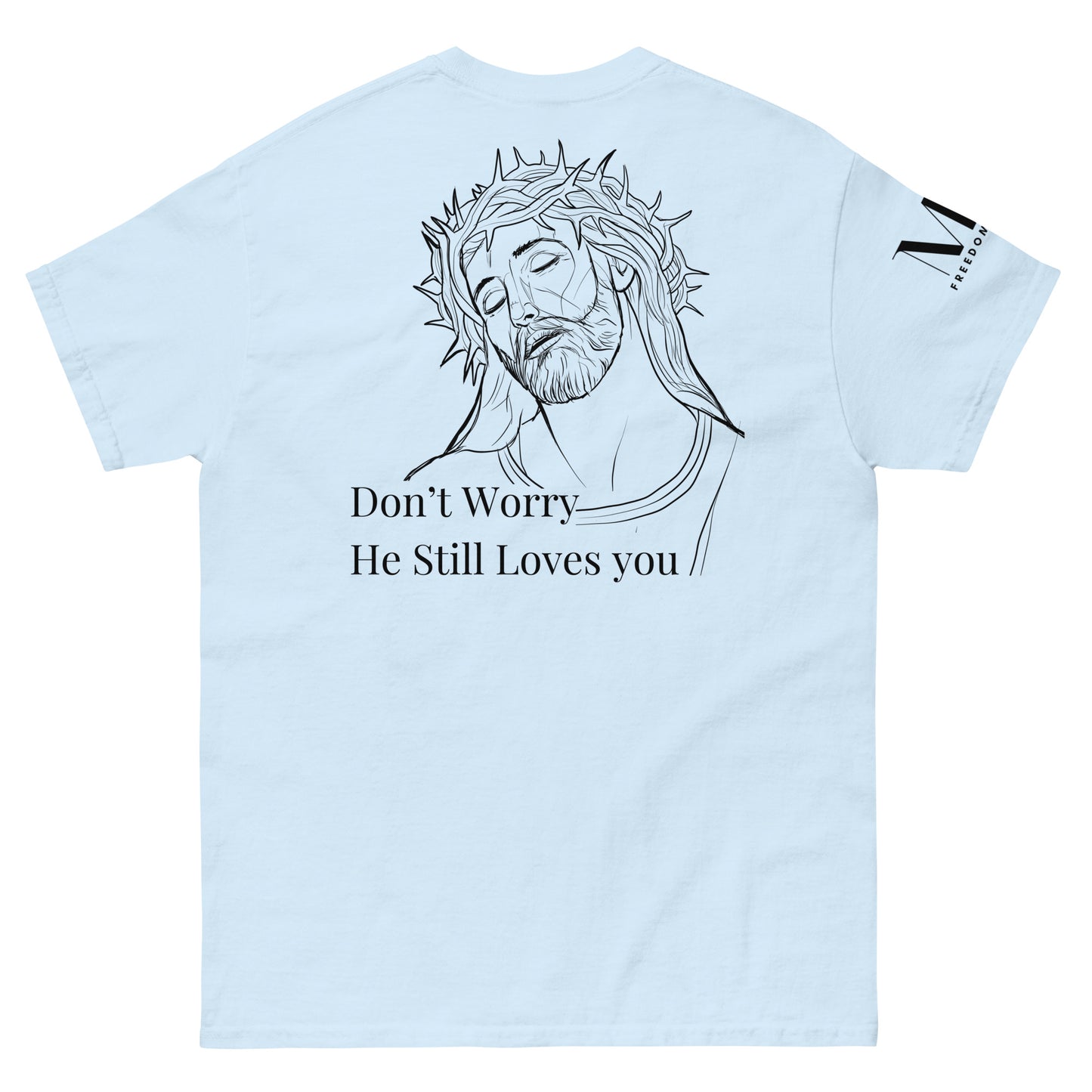 Romans 5:8 (He Still Loves You) Men's classic tee W/ Black Print