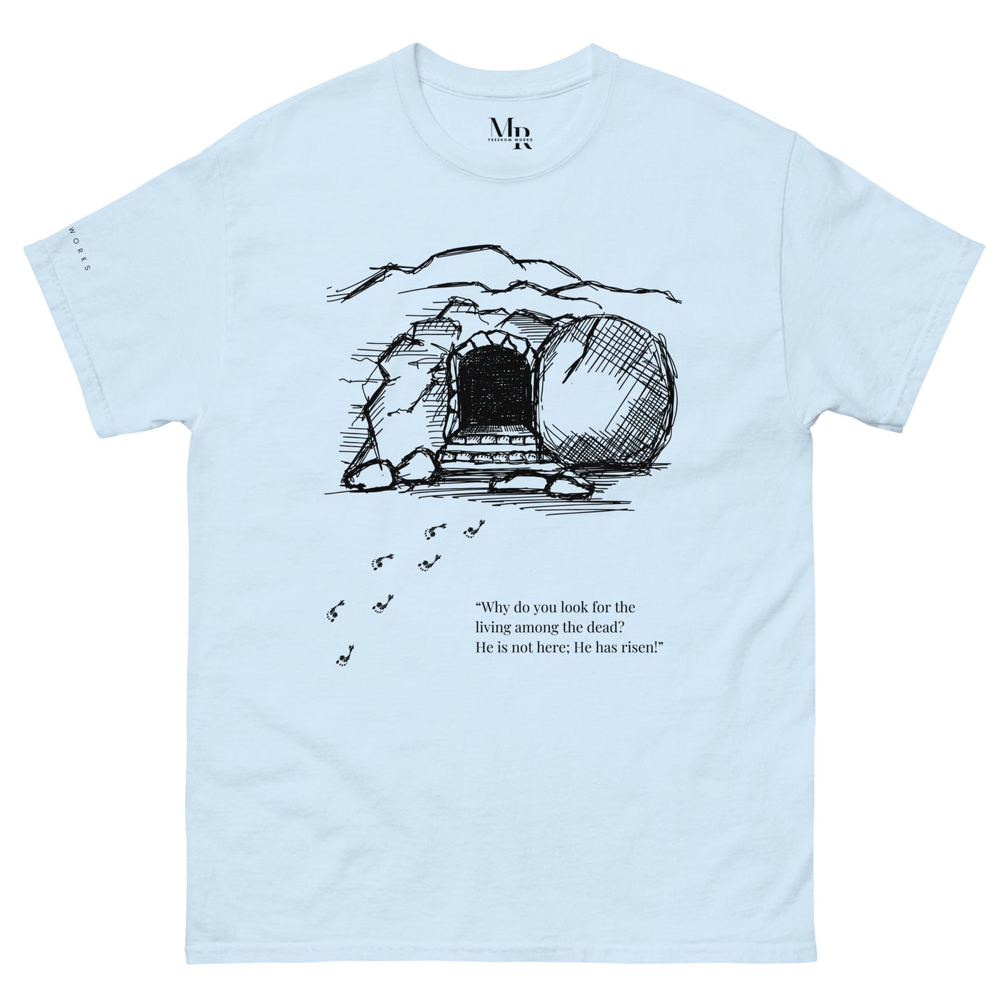He Is Risen Men's classic tee W/Black Print