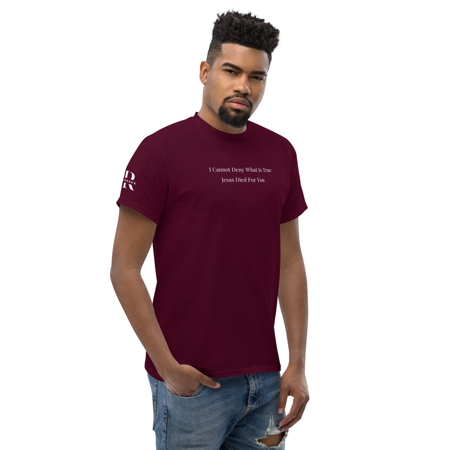Jesus Died For You Men's classic tee W/White Print