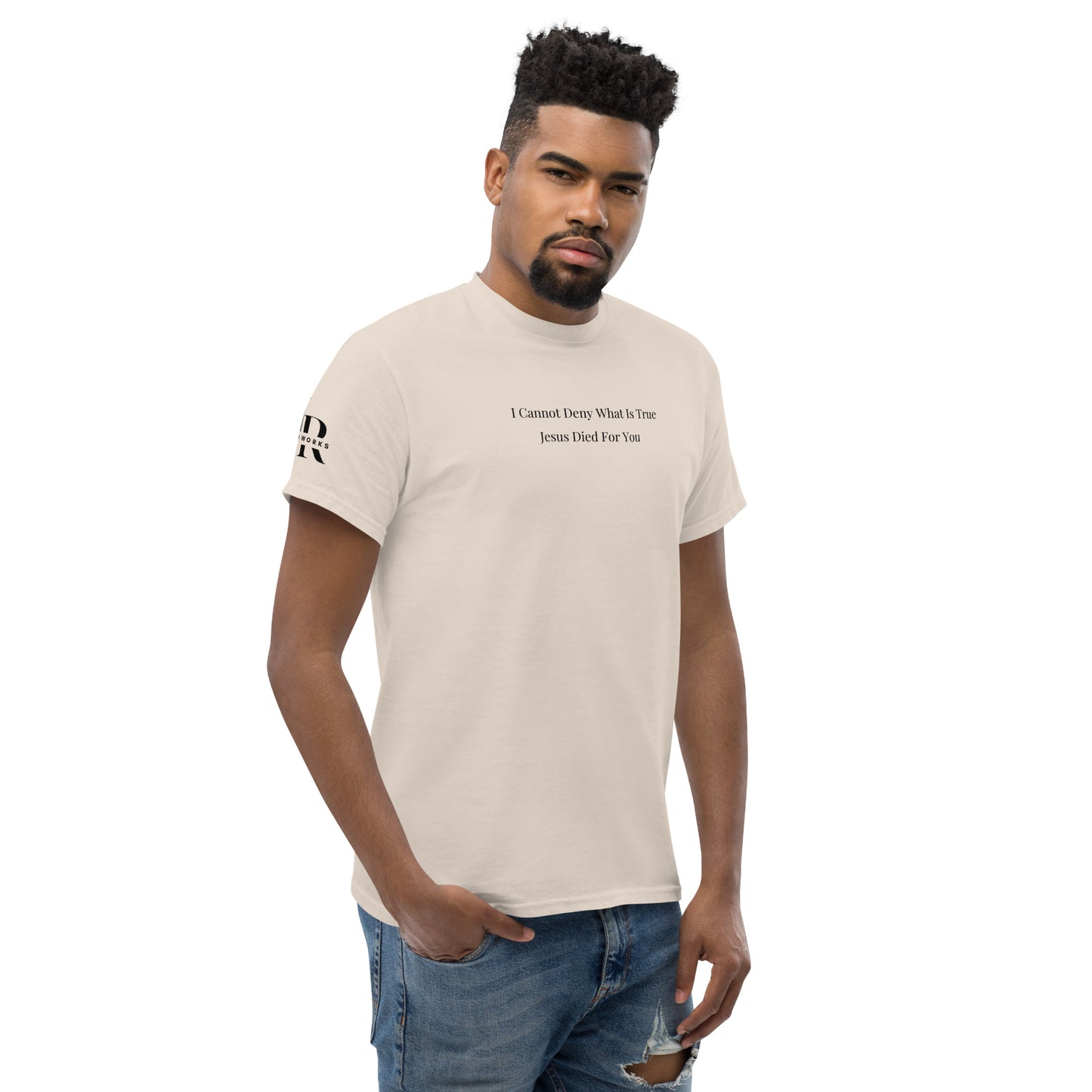 Jesus Died For You Men's classic tee W/Black Print