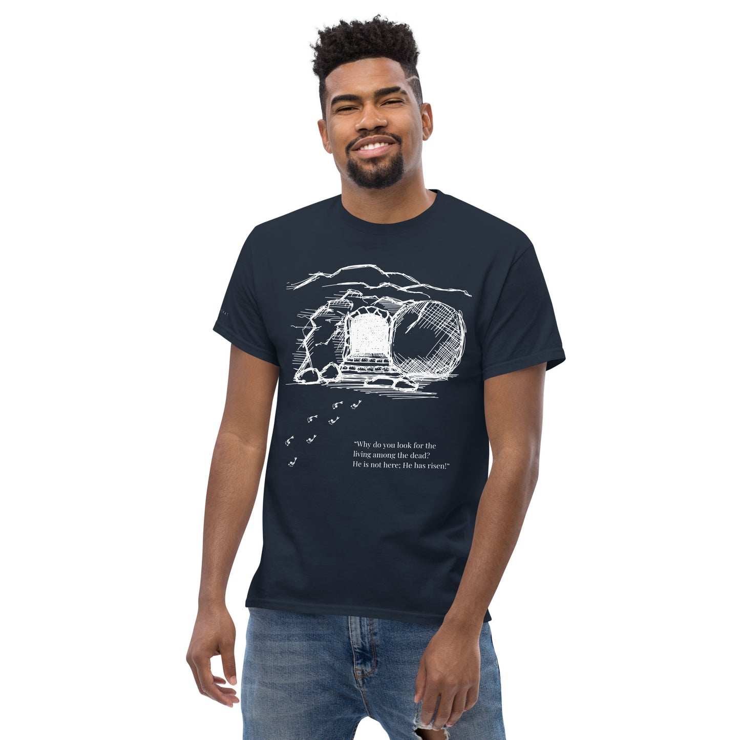 He Is Risen Men's classic tee W/White Print