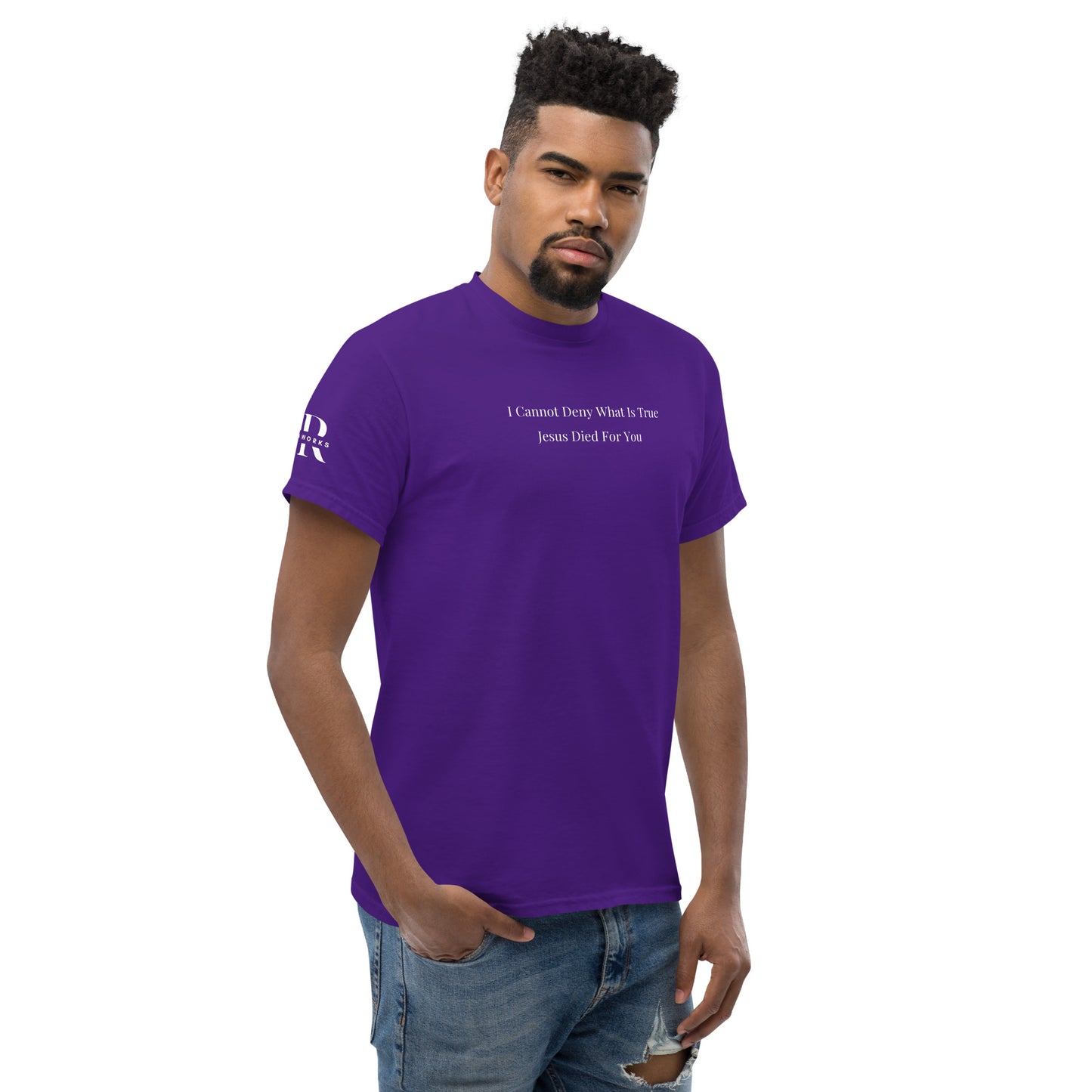 Jesus Died For You Men's classic tee W/White Print
