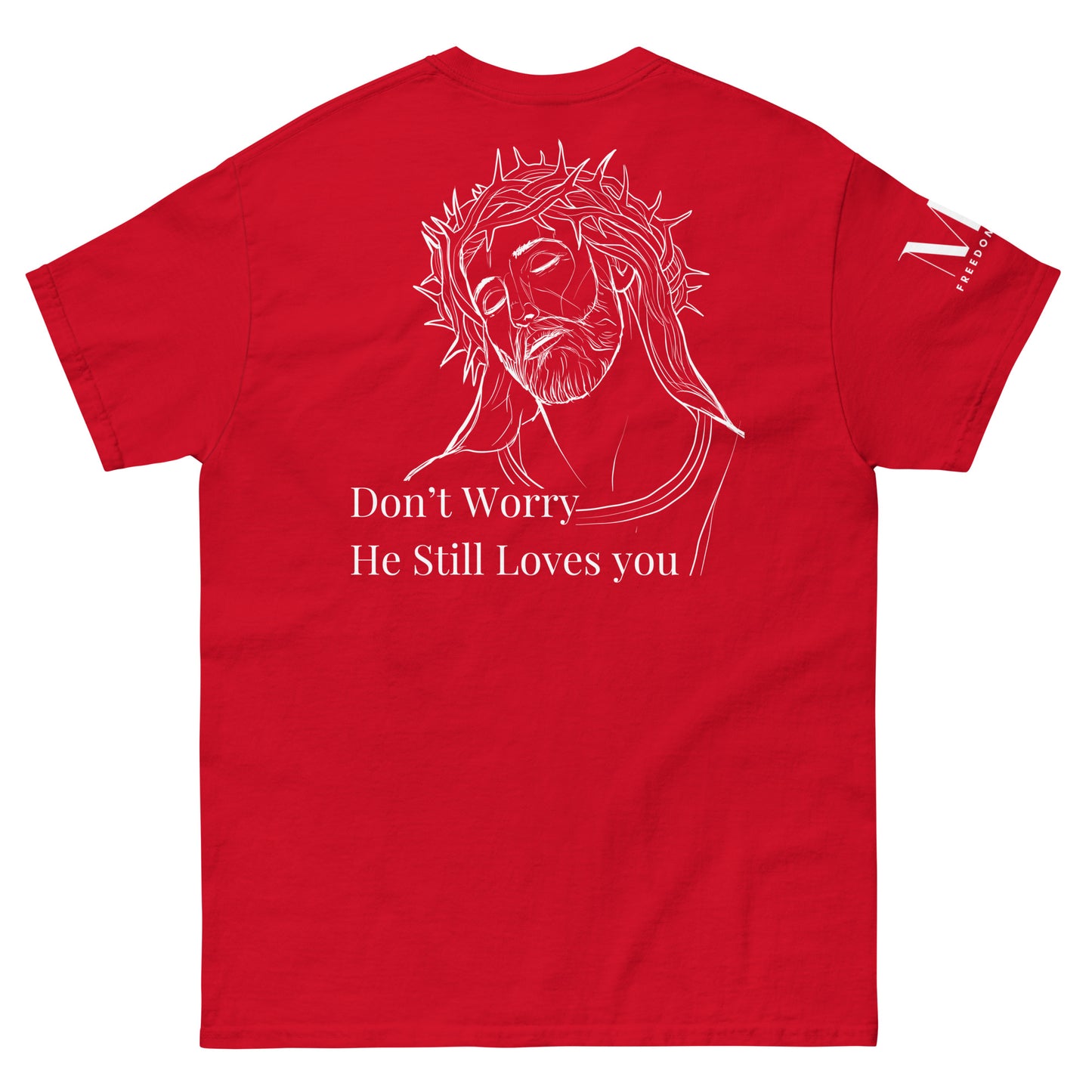 Romans 5:8 (He Still Loves You) Men's classic tee W/ White Print