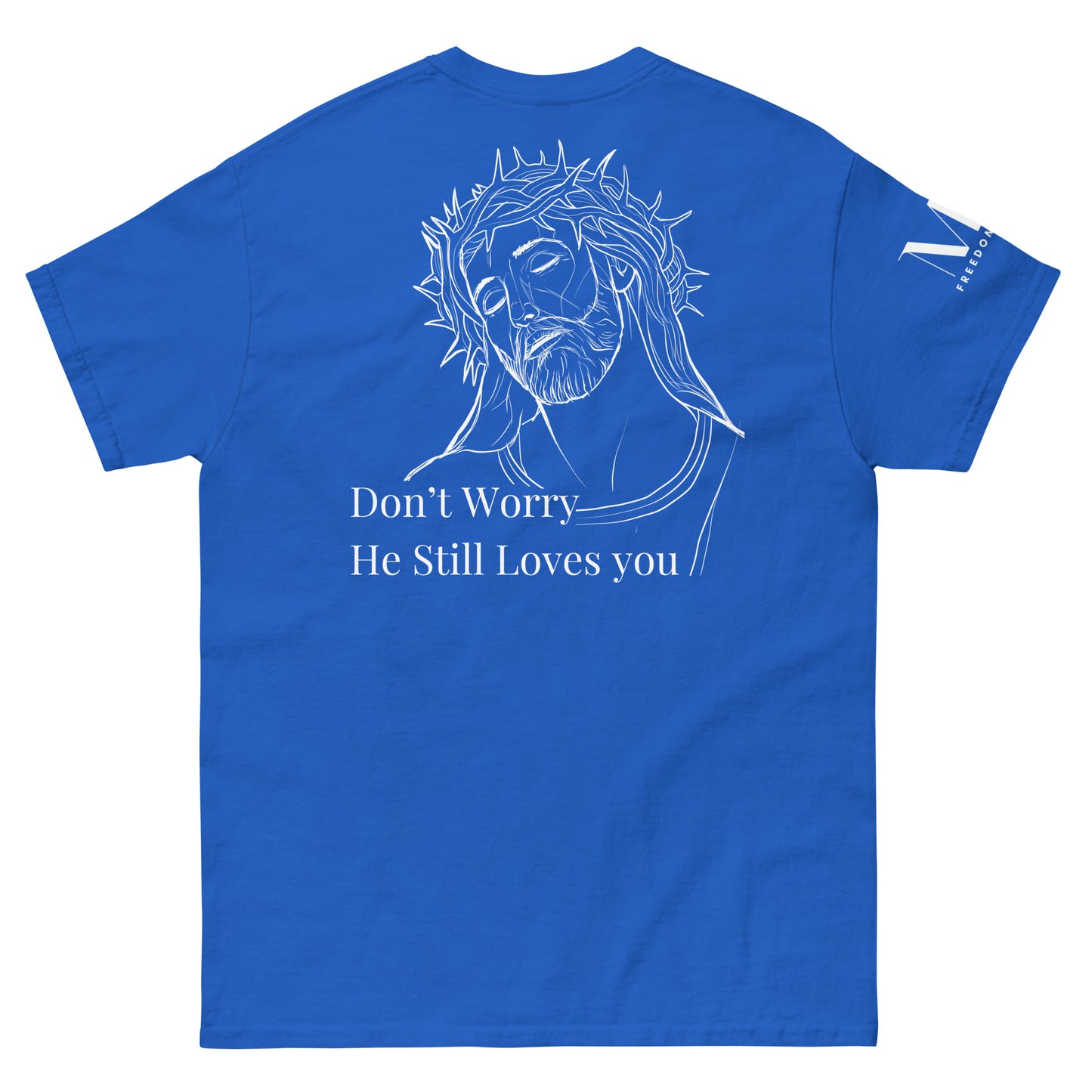 Romans 5:8 (He Still Loves You) Men's classic tee W/ White Print