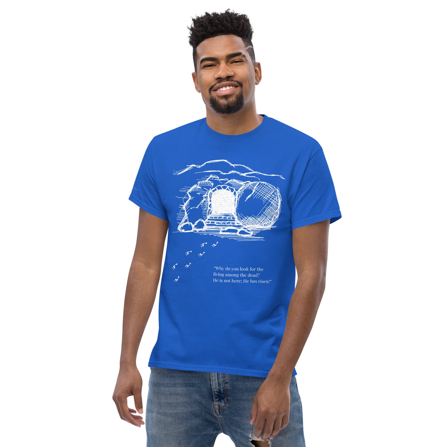 He Is Risen Men's classic tee W/White Print