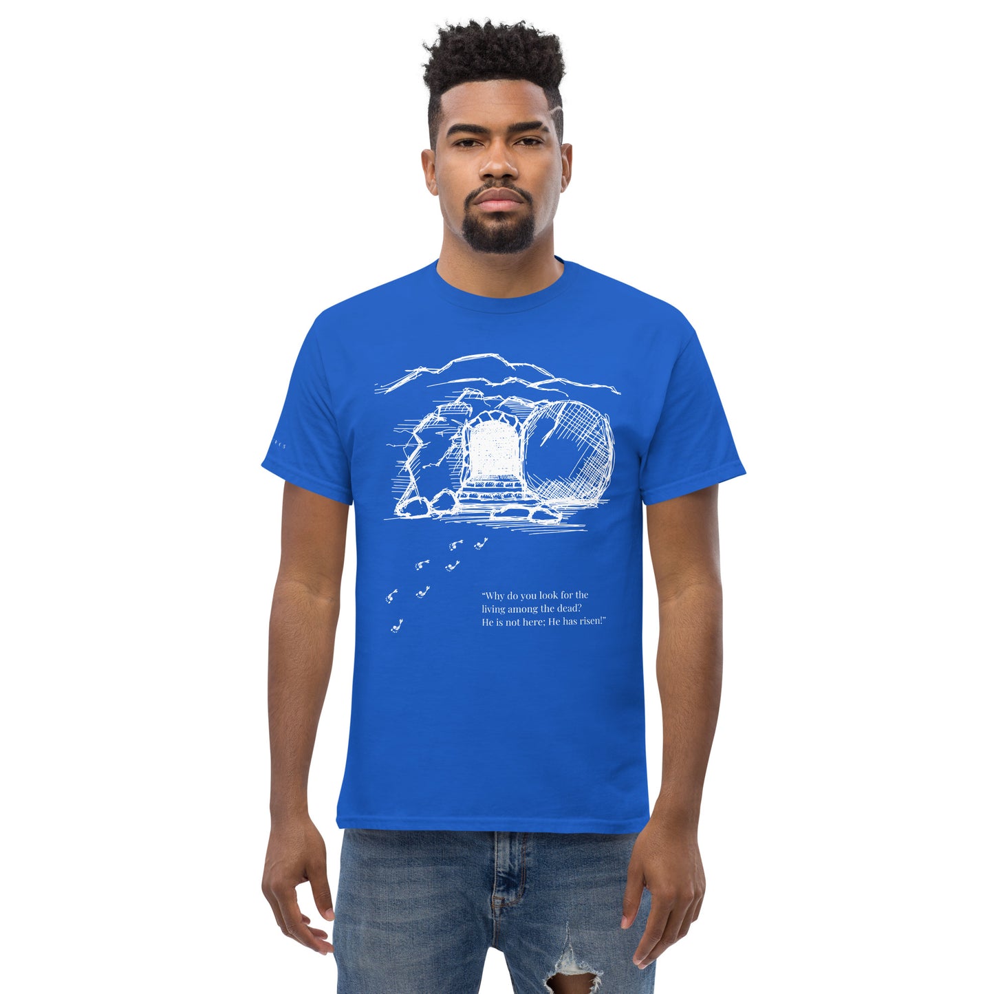 He Is Risen Men's classic tee W/White Print
