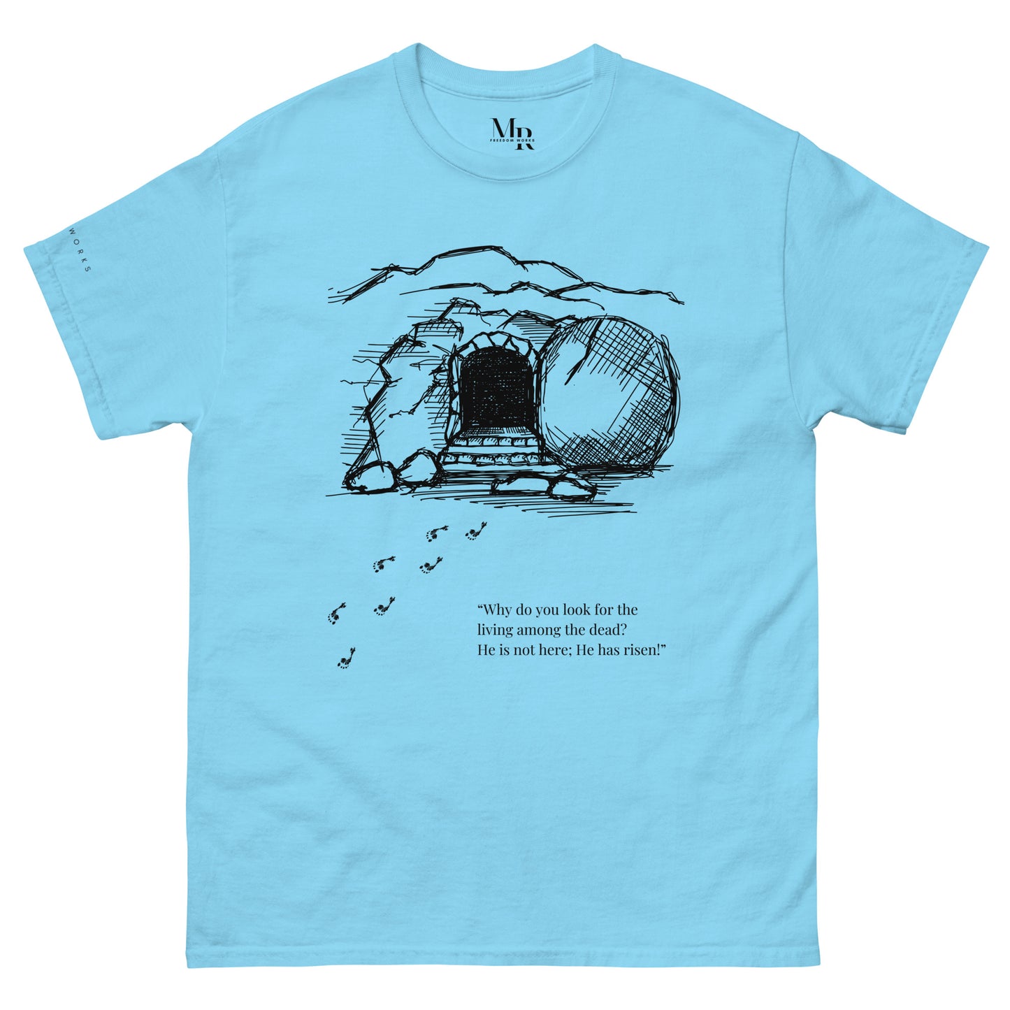 He Is Risen Men's classic tee W/Black Print