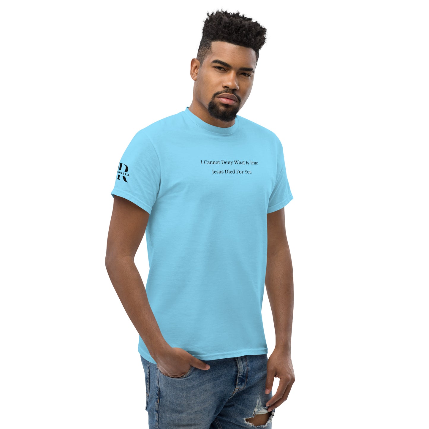 Jesus Died For You Men's classic tee W/Black Print