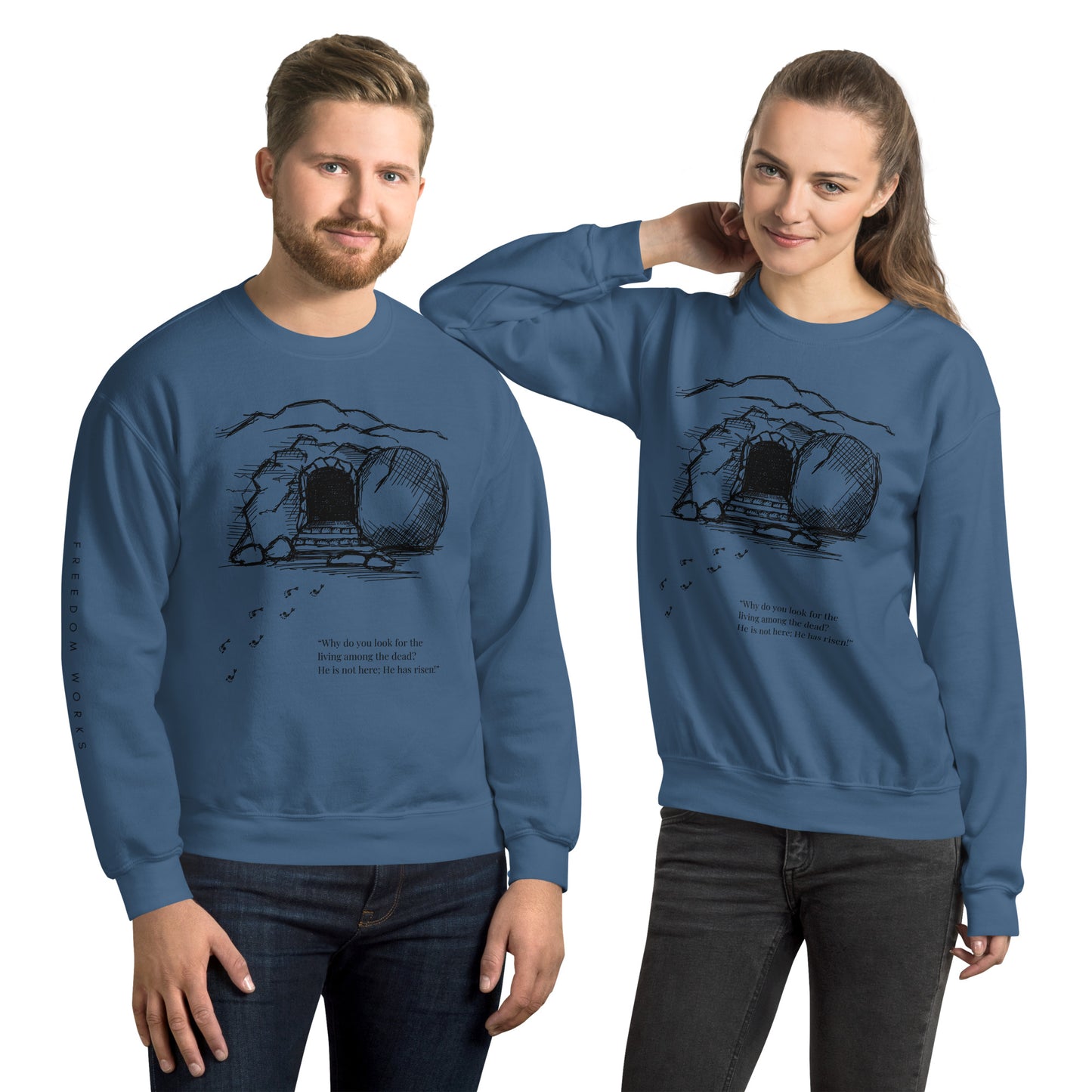 He Is Risen Unisex Sweatshirt W/Black Print