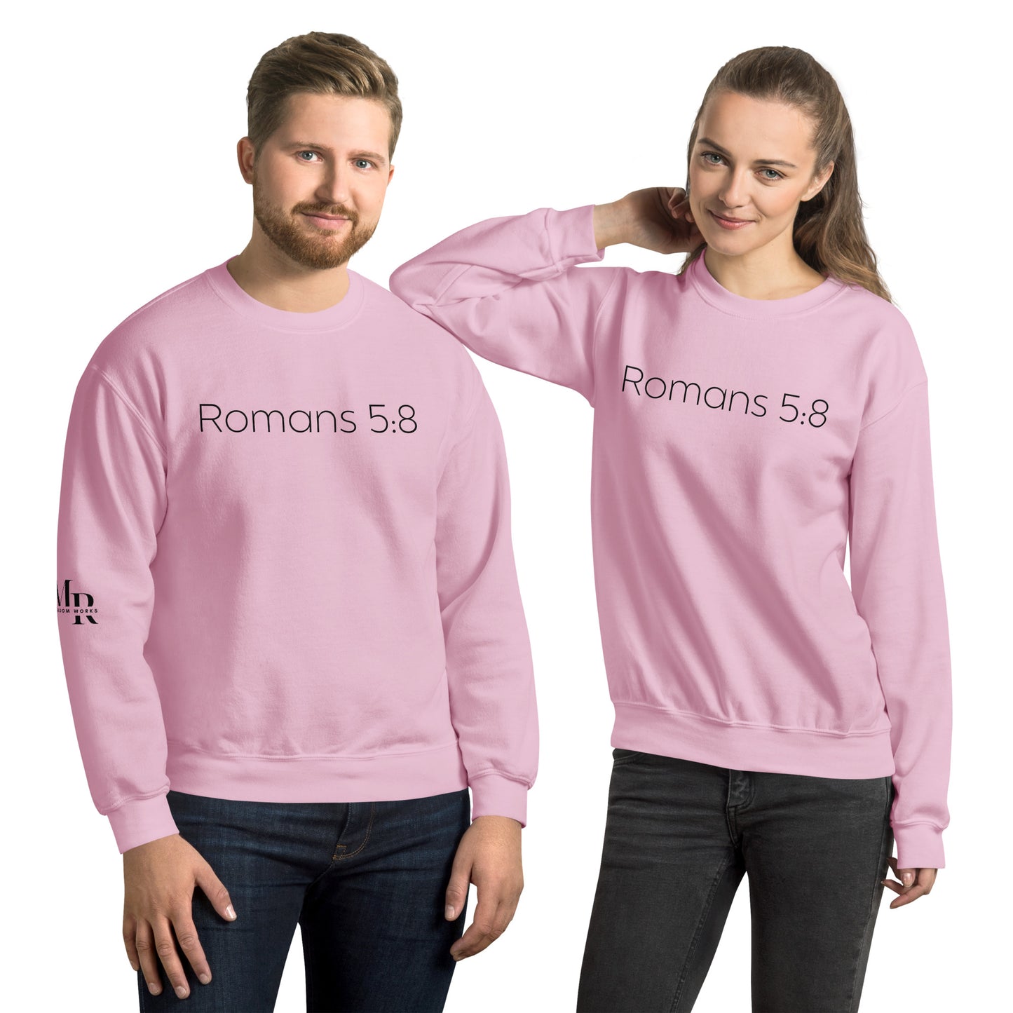 Romans 5:8 Unisex Sweatshirt W/Black Print