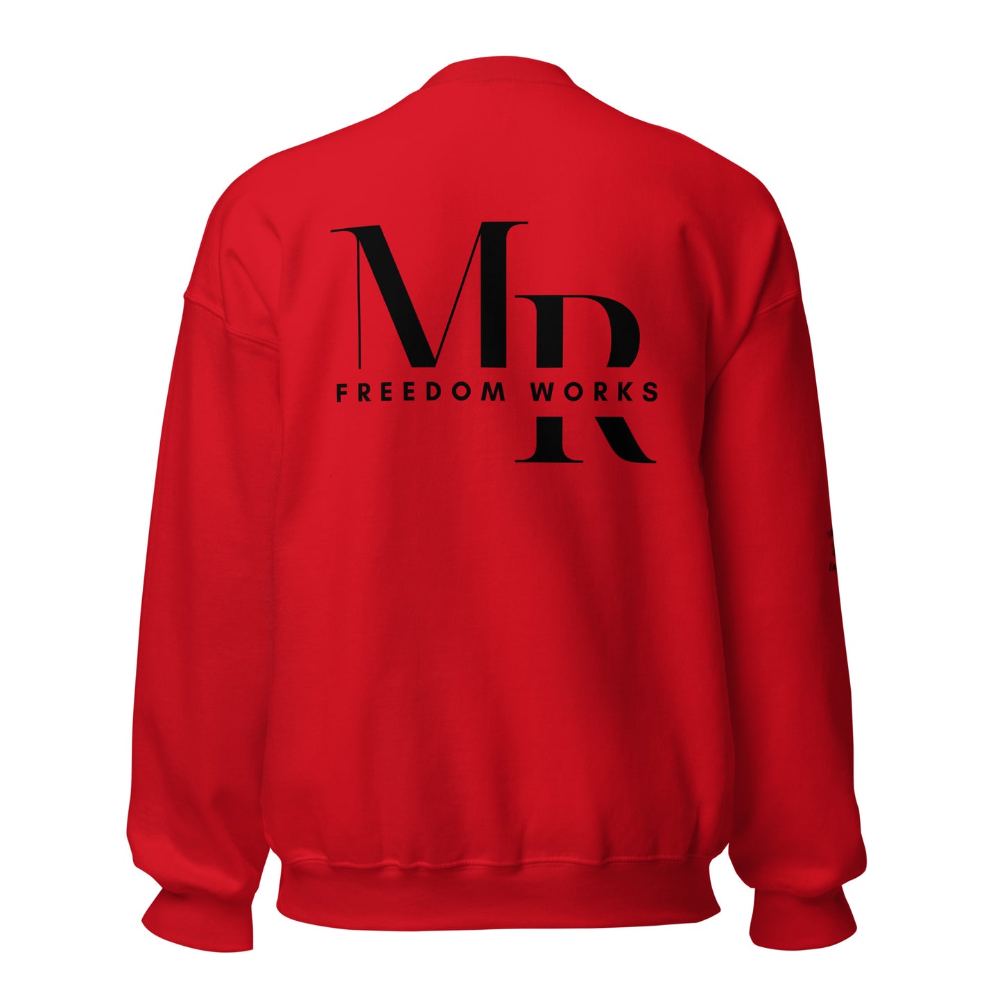 Freedom Works Unisex Sweatshirt W/Black Print