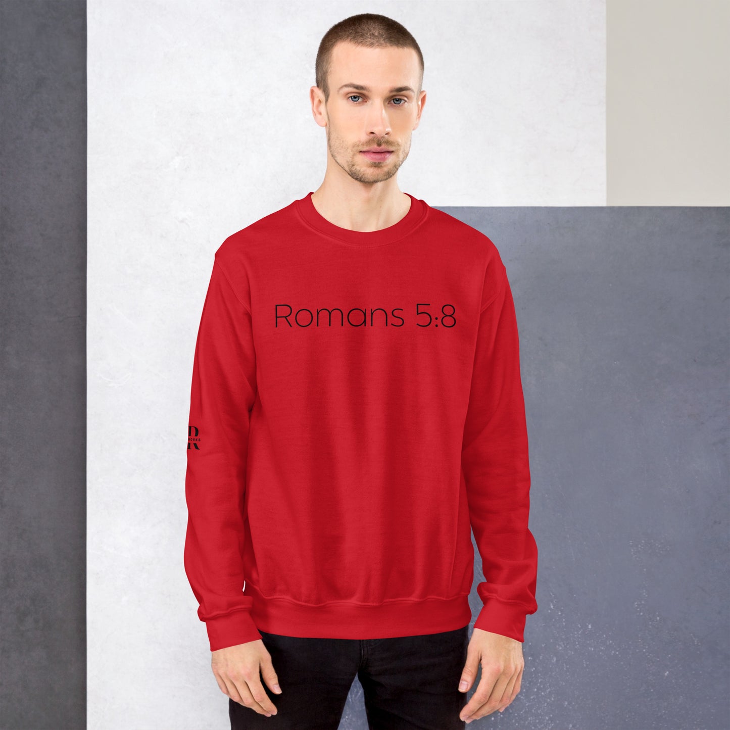Romans 5:8 Unisex Sweatshirt W/Black Print