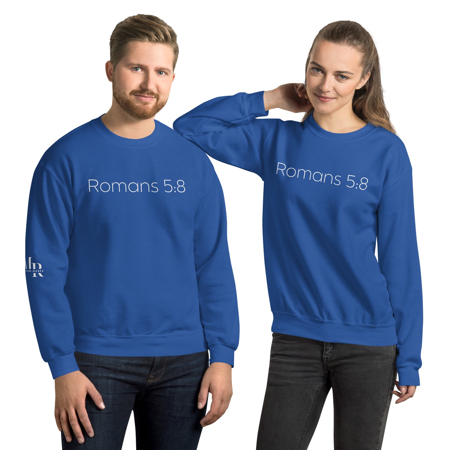 Romans 5:8 Unisex sweatshirt W/White Print