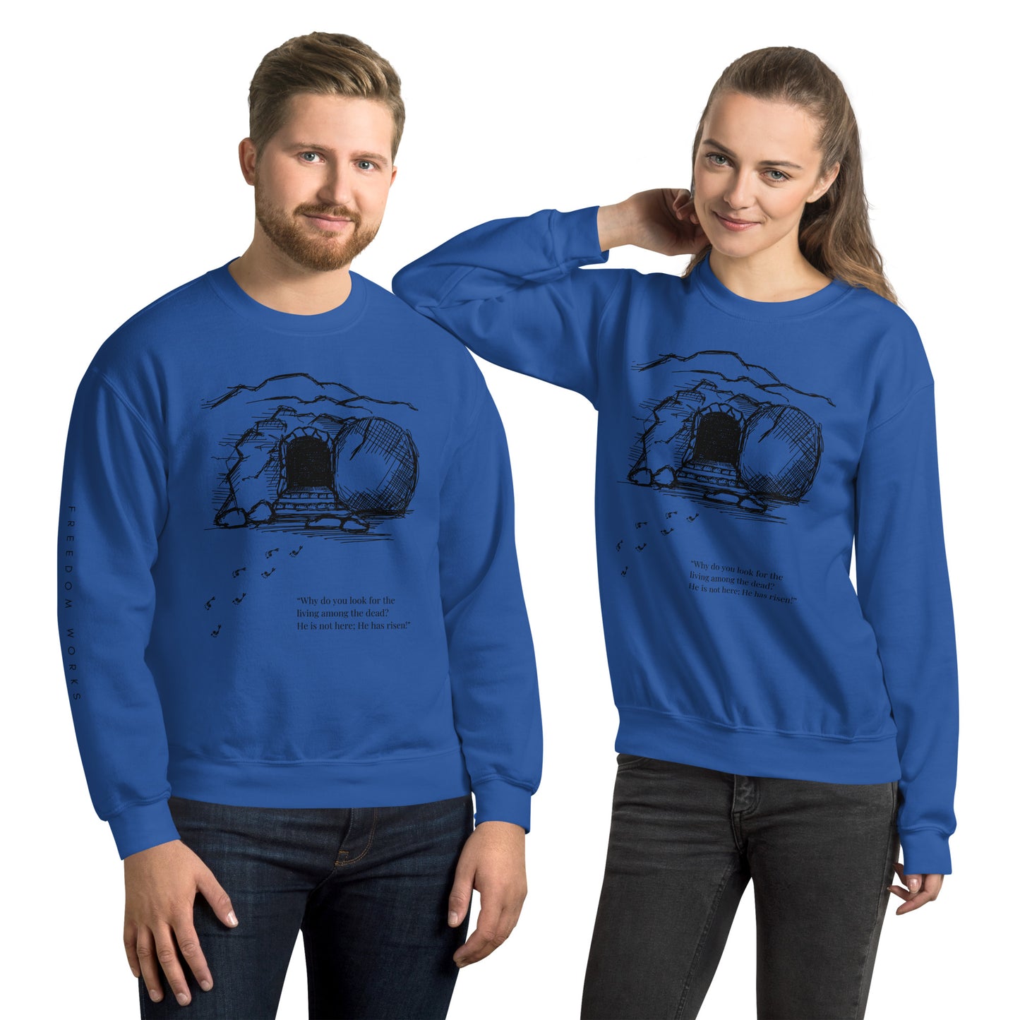 He Is Risen Unisex Sweatshirt W/Black Print