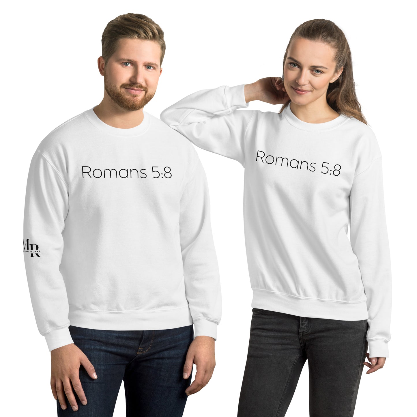 Romans 5:8 Unisex Sweatshirt W/Black Print