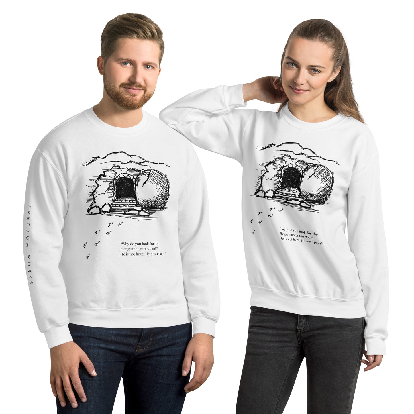 He Is Risen Unisex Sweatshirt W/Black Print