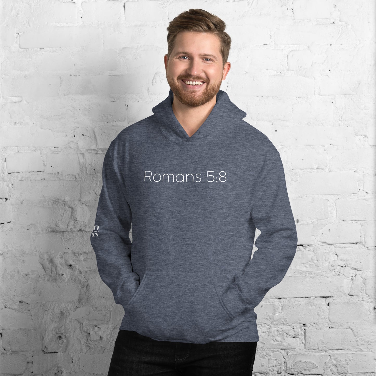 Romans 5:8 (He Still Loves You) Unisex Hoodie W/ White Print