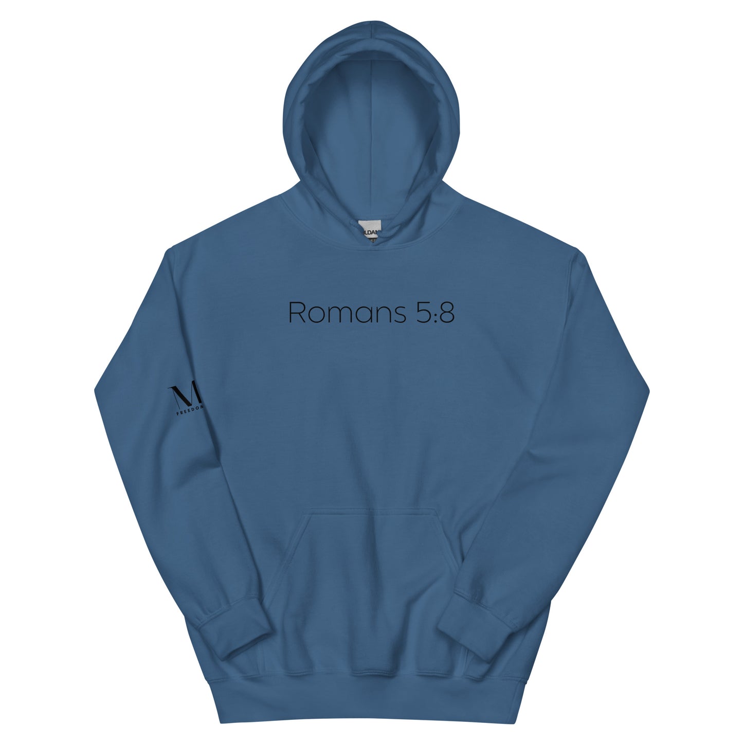 Romans 5:8 (He Still Loves You) Unisex Hoodie W/Black Print