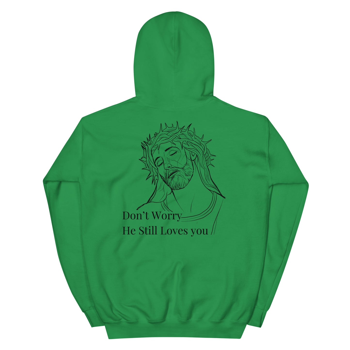 Romans 5:8 (He Still Loves You) Unisex Hoodie W/Black Print