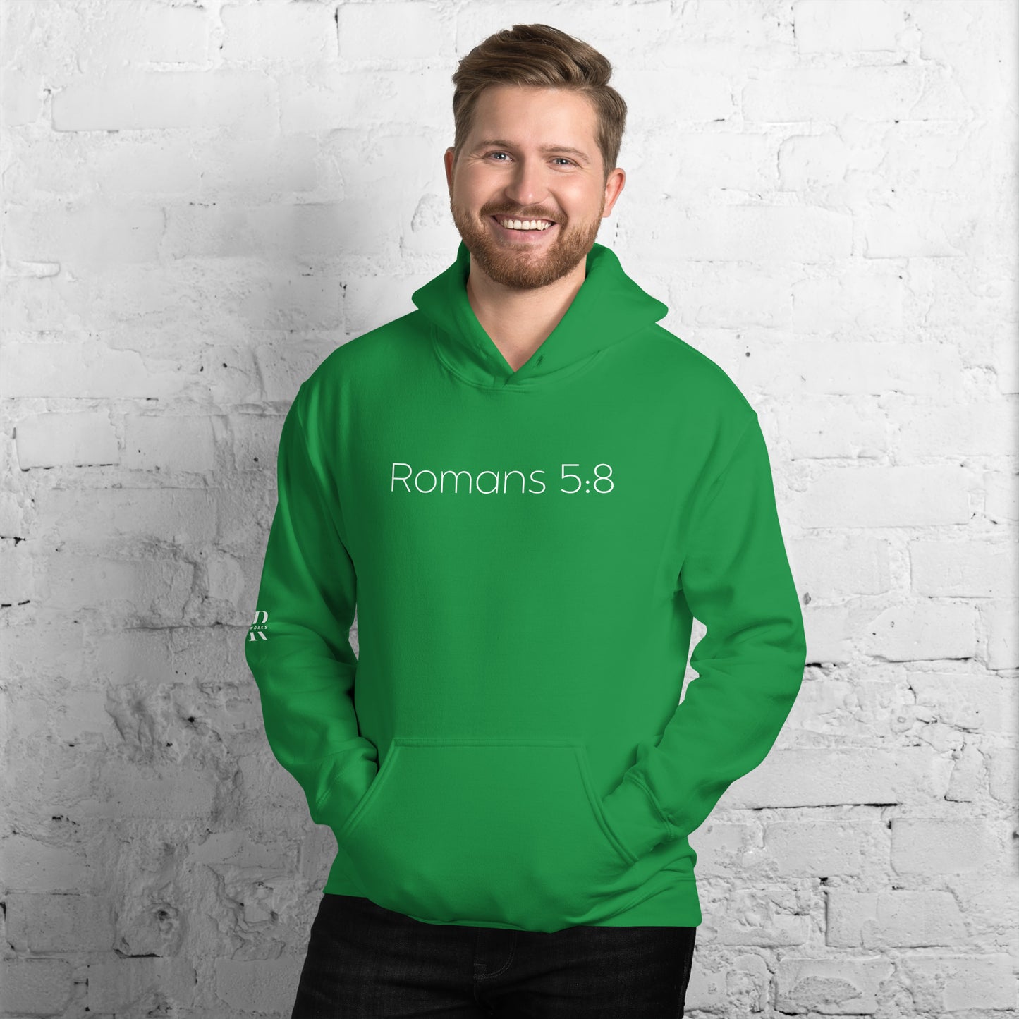 Romans 5:8 (He Still Loves You) Unisex Hoodie W/ White Print