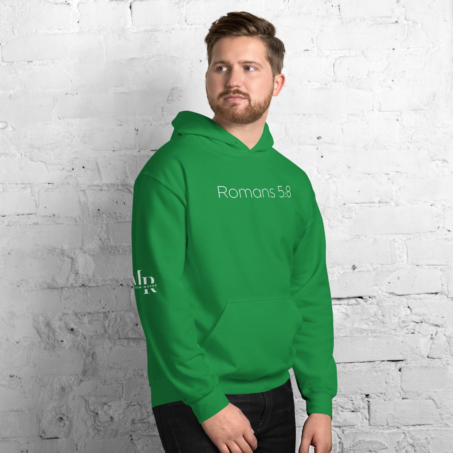 Romans 5:8 (He Still Loves You) Unisex Hoodie W/ White Print