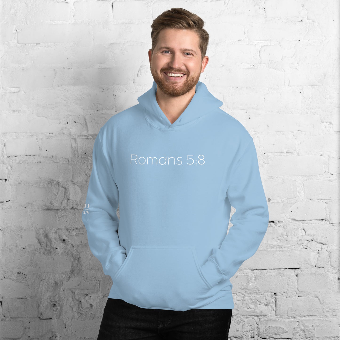 Romans 5:8 (He Still Loves You) Unisex Hoodie W/ White Print
