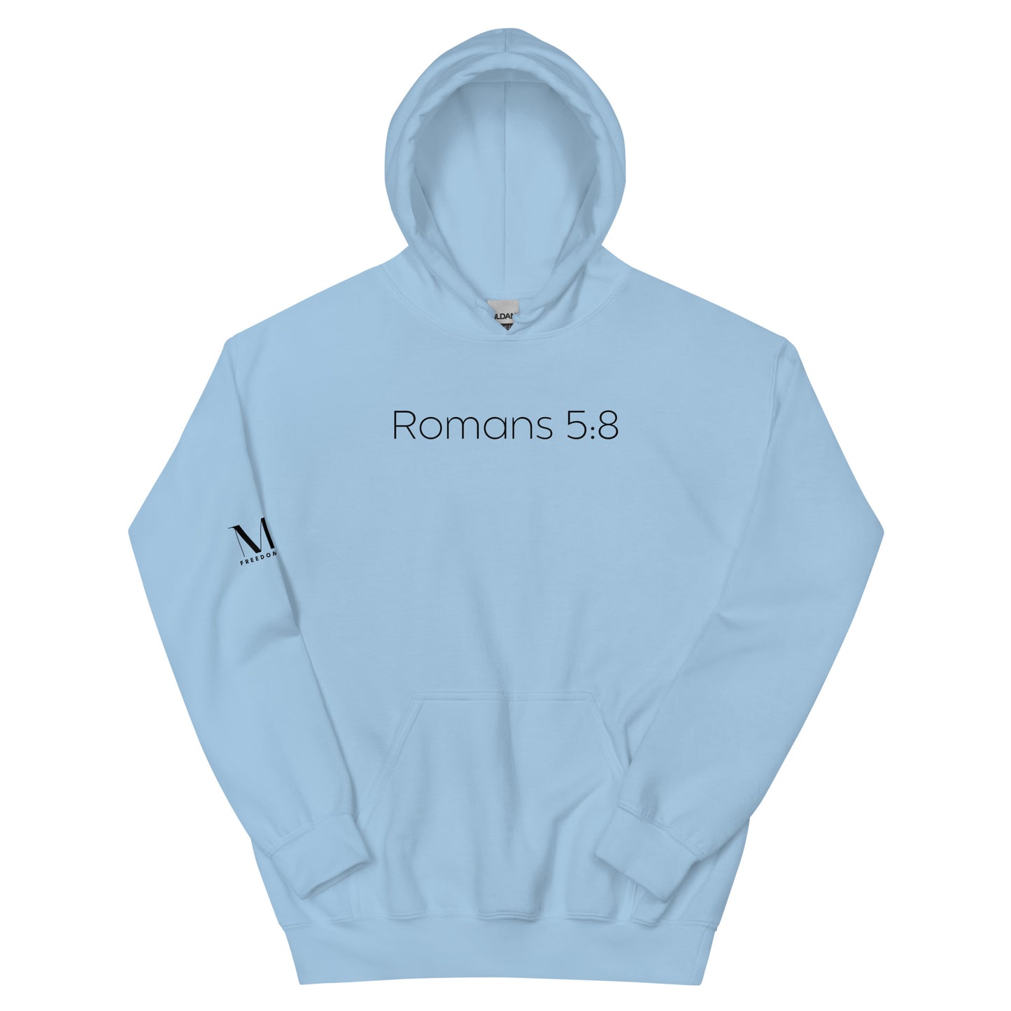 Romans 5:8 (He Still Loves You) Unisex Hoodie W/Black Print