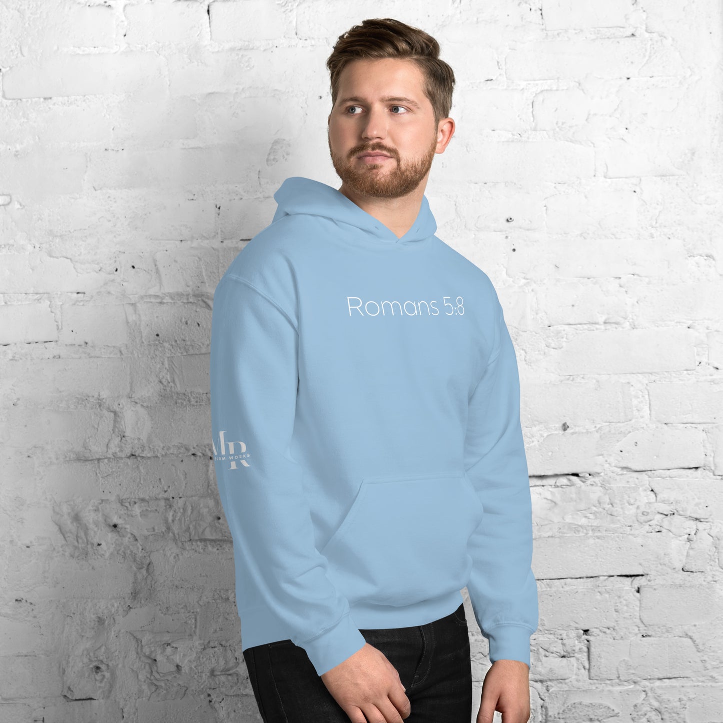 Romans 5:8 (He Still Loves You) Unisex Hoodie W/ White Print
