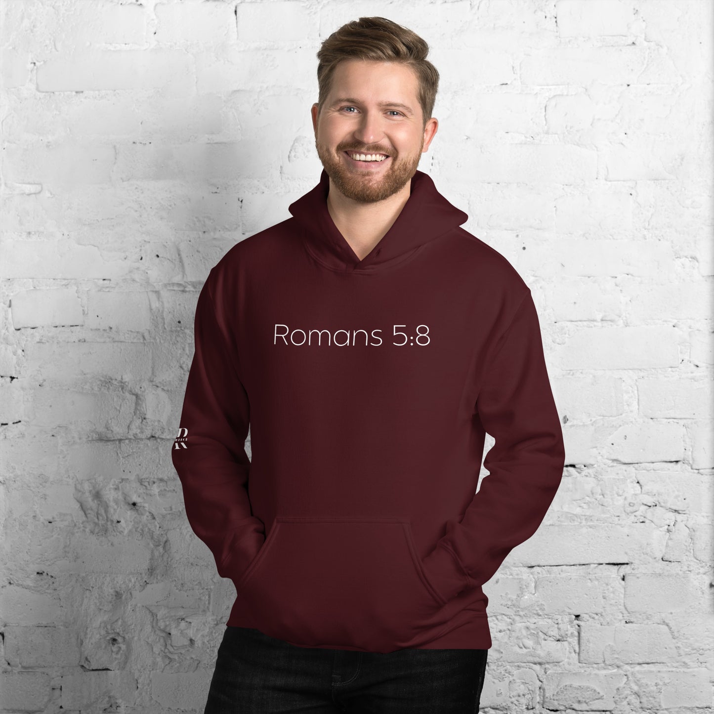 Romans 5:8 (He Still Loves You) Unisex Hoodie W/ White Print
