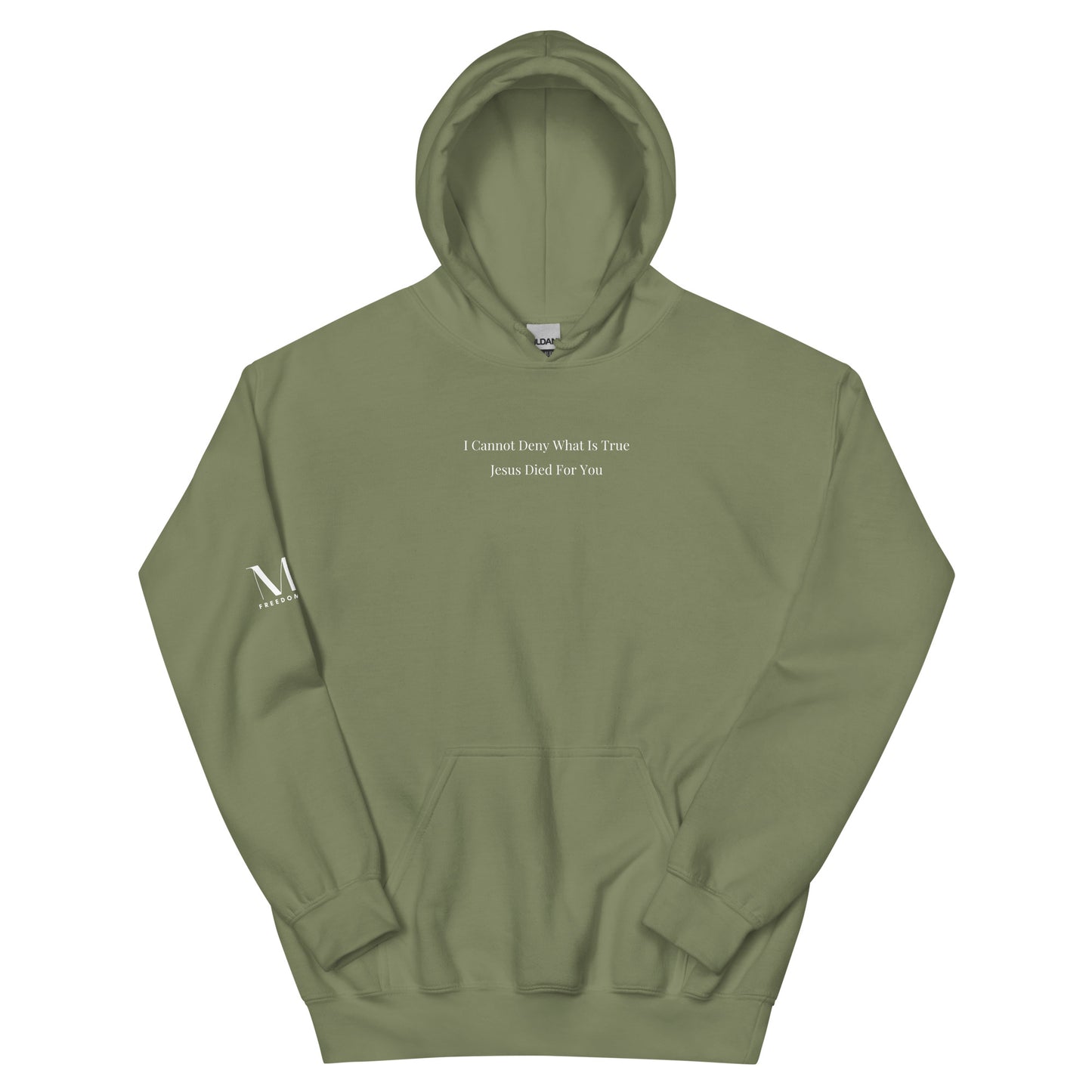 Jesus Died For You Unisex Hoodie W/White Print