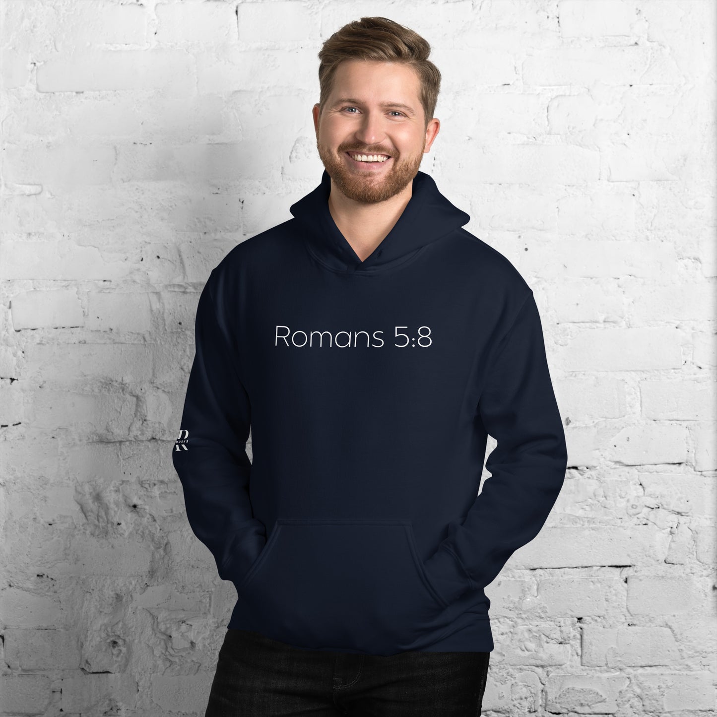 Romans 5:8 (He Still Loves You) Unisex Hoodie W/ White Print
