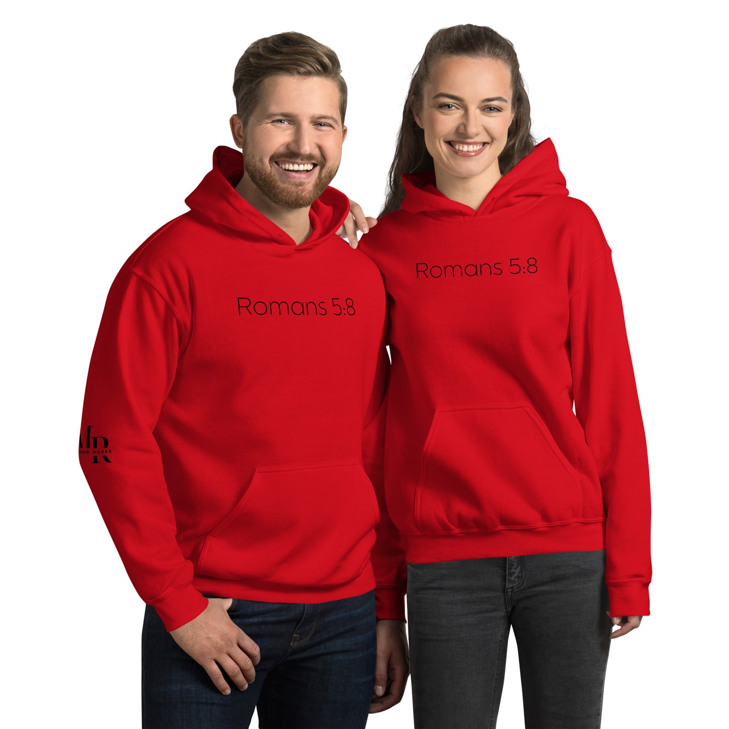 Romans 5:8 (He Still Loves You) Unisex Hoodie W/Black Print