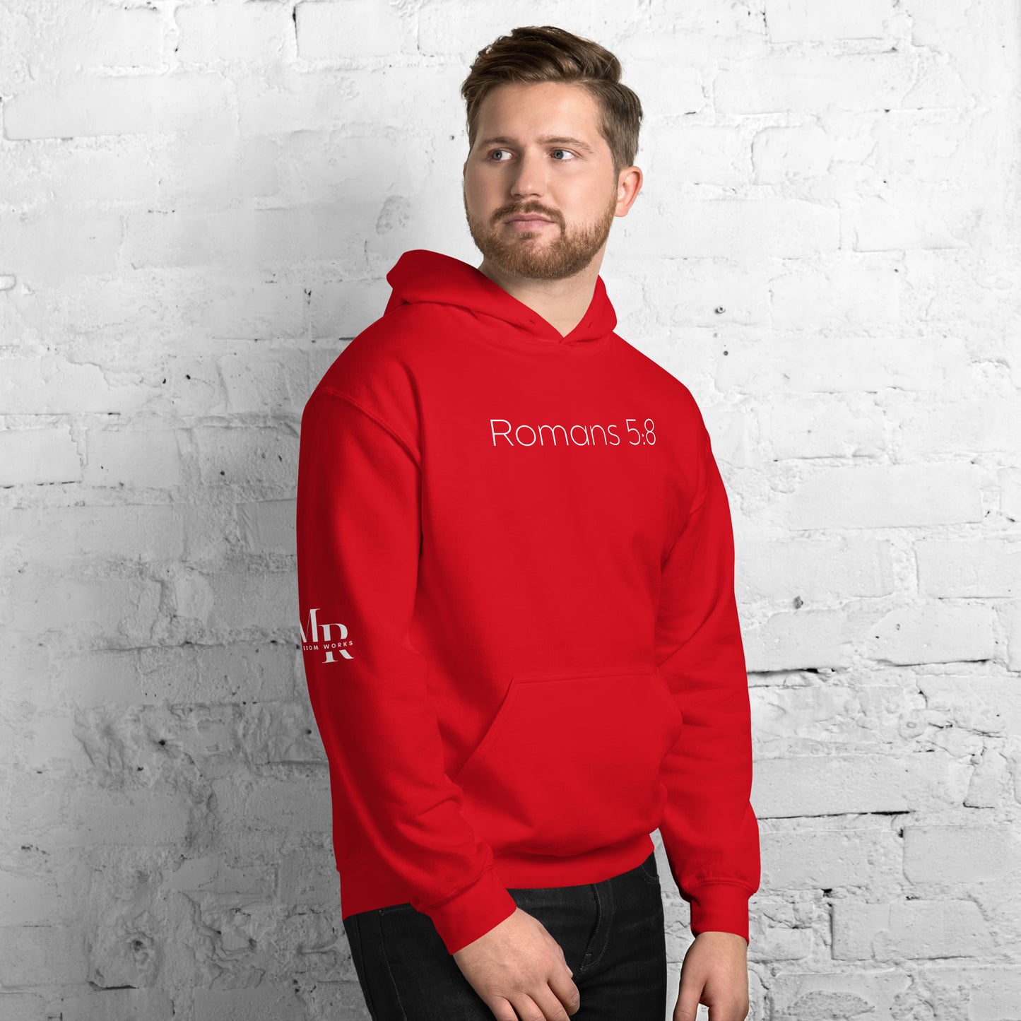 Romans 5:8 (He Still Loves You) Unisex Hoodie W/ White Print
