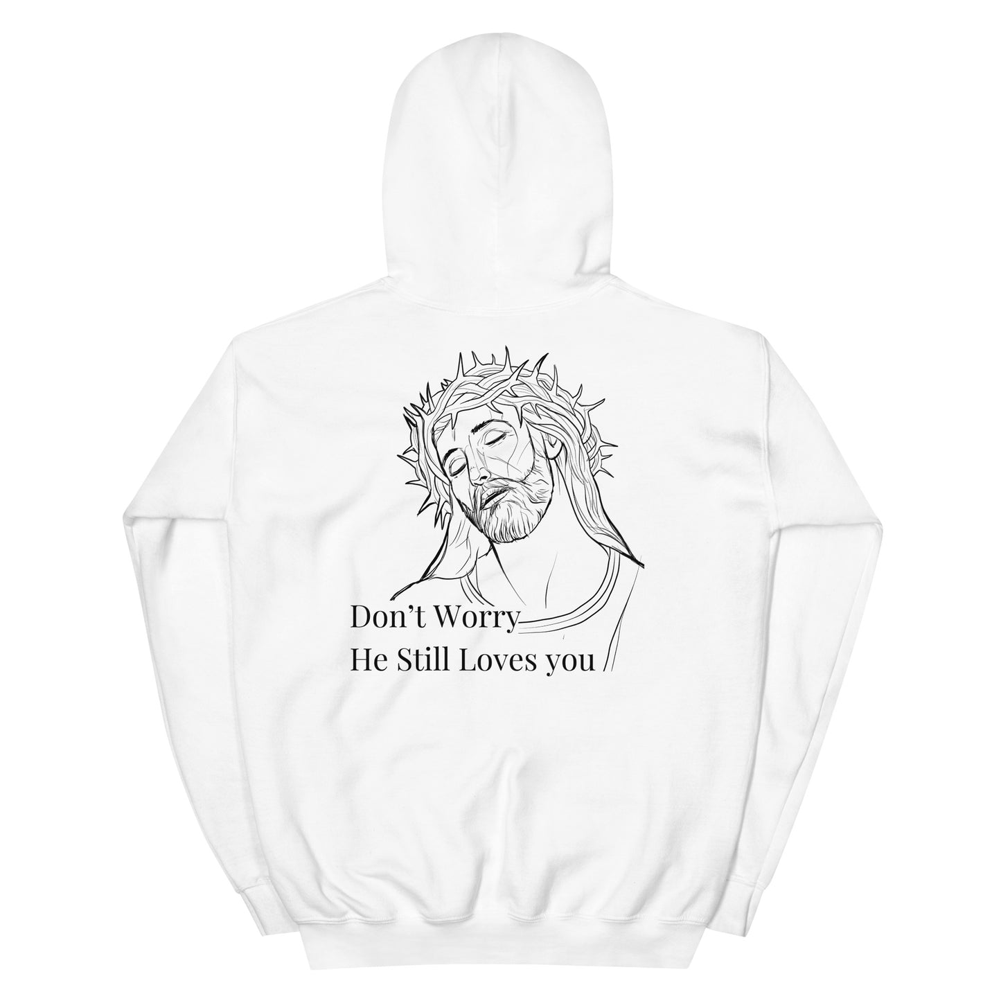 Romans 5:8 (He Still Loves You) Unisex Hoodie W/Black Print