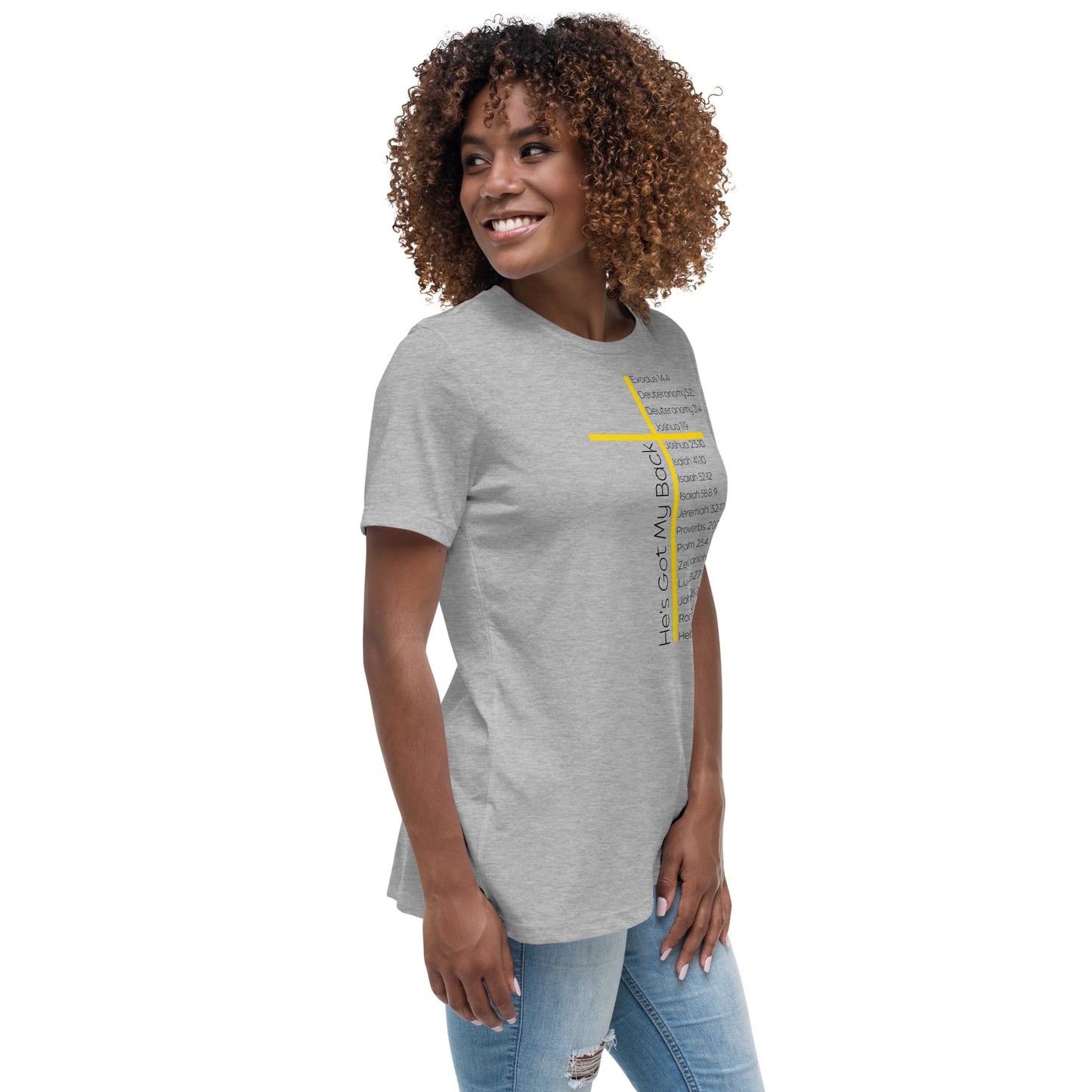 He's Got My Back Women's Relaxed T-Shirt W/Black Print